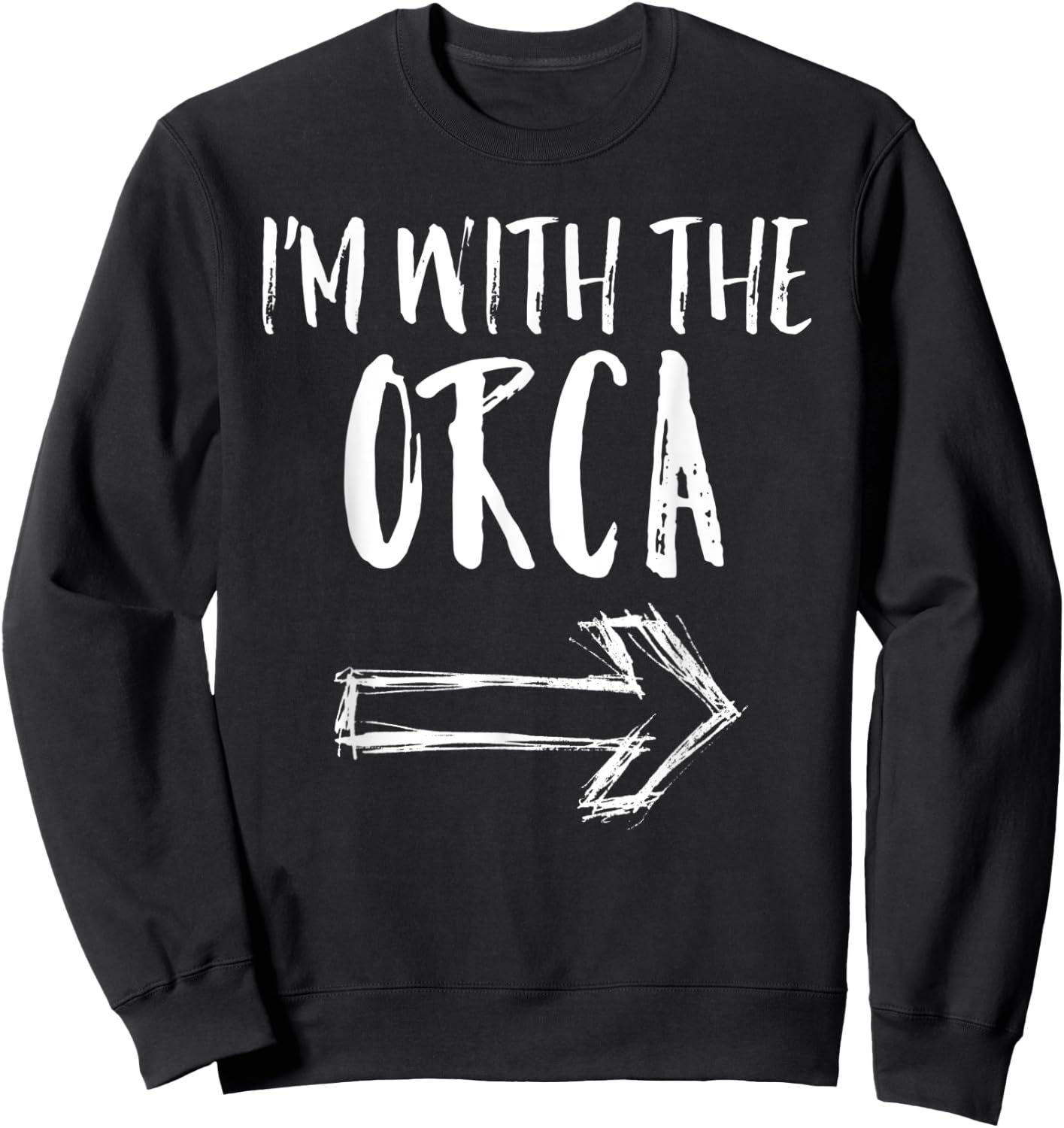 Funny I'm With The Orca Costume Halloween Matching Parent Sweatshirt - Sweatshirt | Black