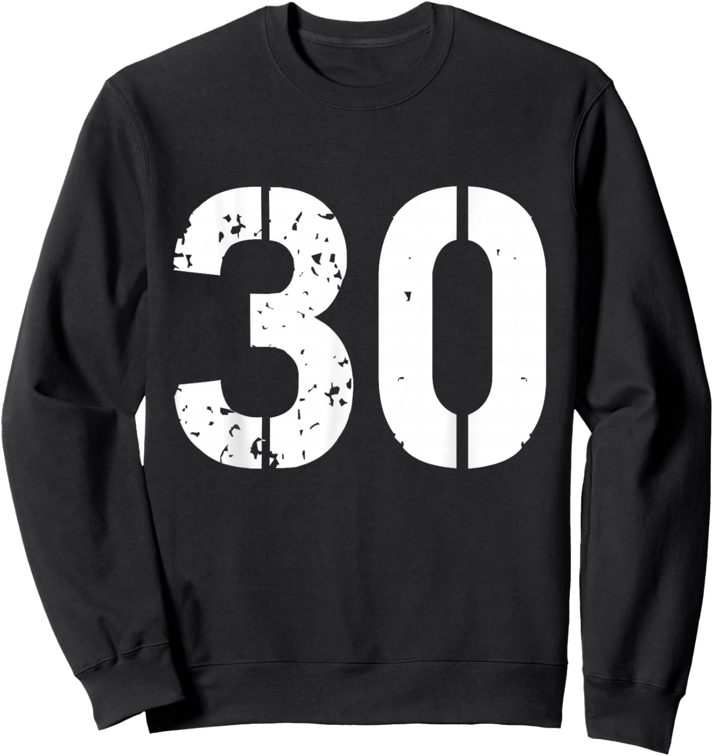 Uniform Numbered Jersey Designs for Sports Fans - -Adults & Kids - Black - Small - Short Sleeve - - Number 30 Varsity Team - 30th Birthday & 30 Years Old Sweatshirt - Sweatshirt | Black