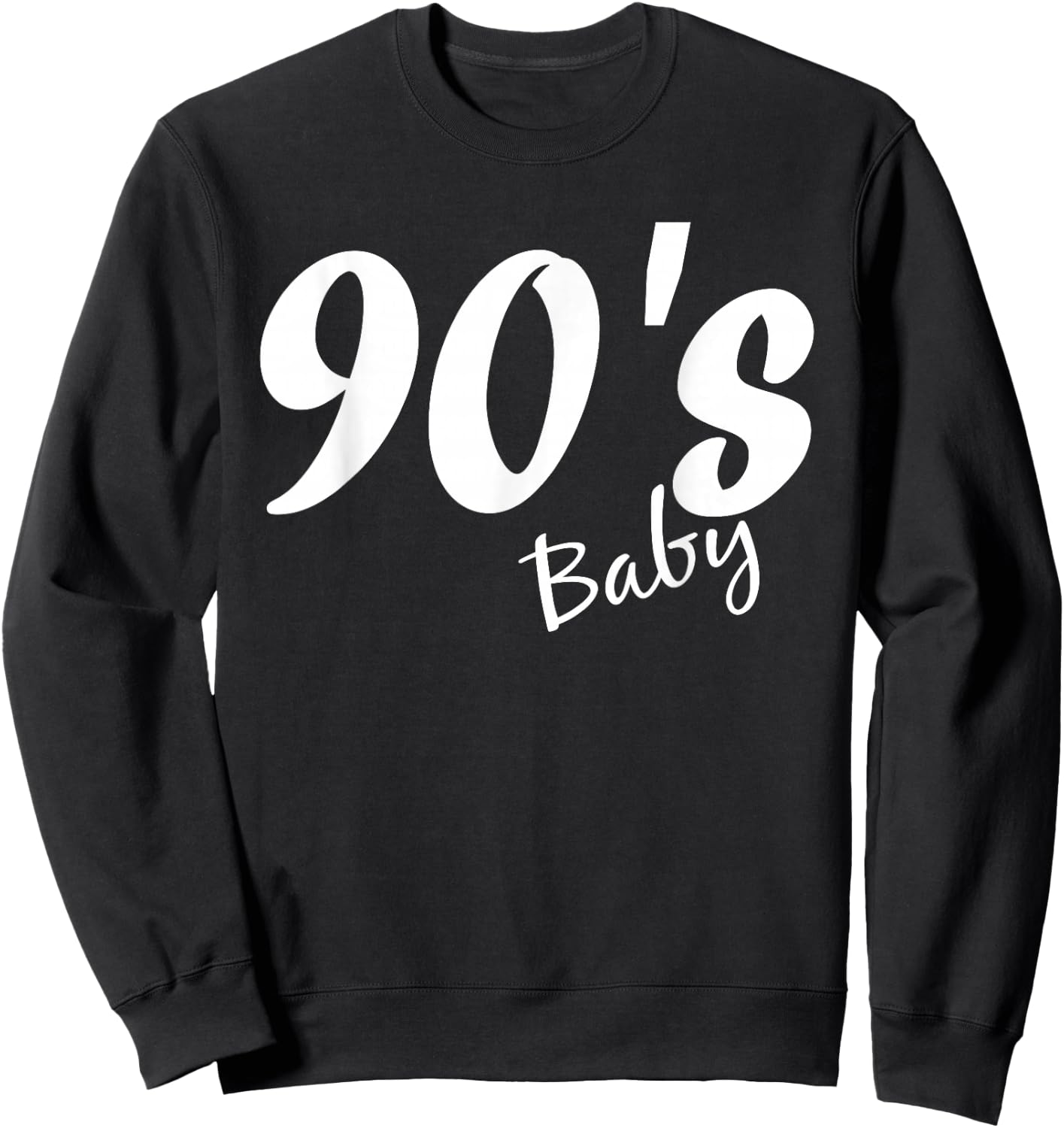 90s Baby 90's Party Sweatshirt - Sweatshirt | Black