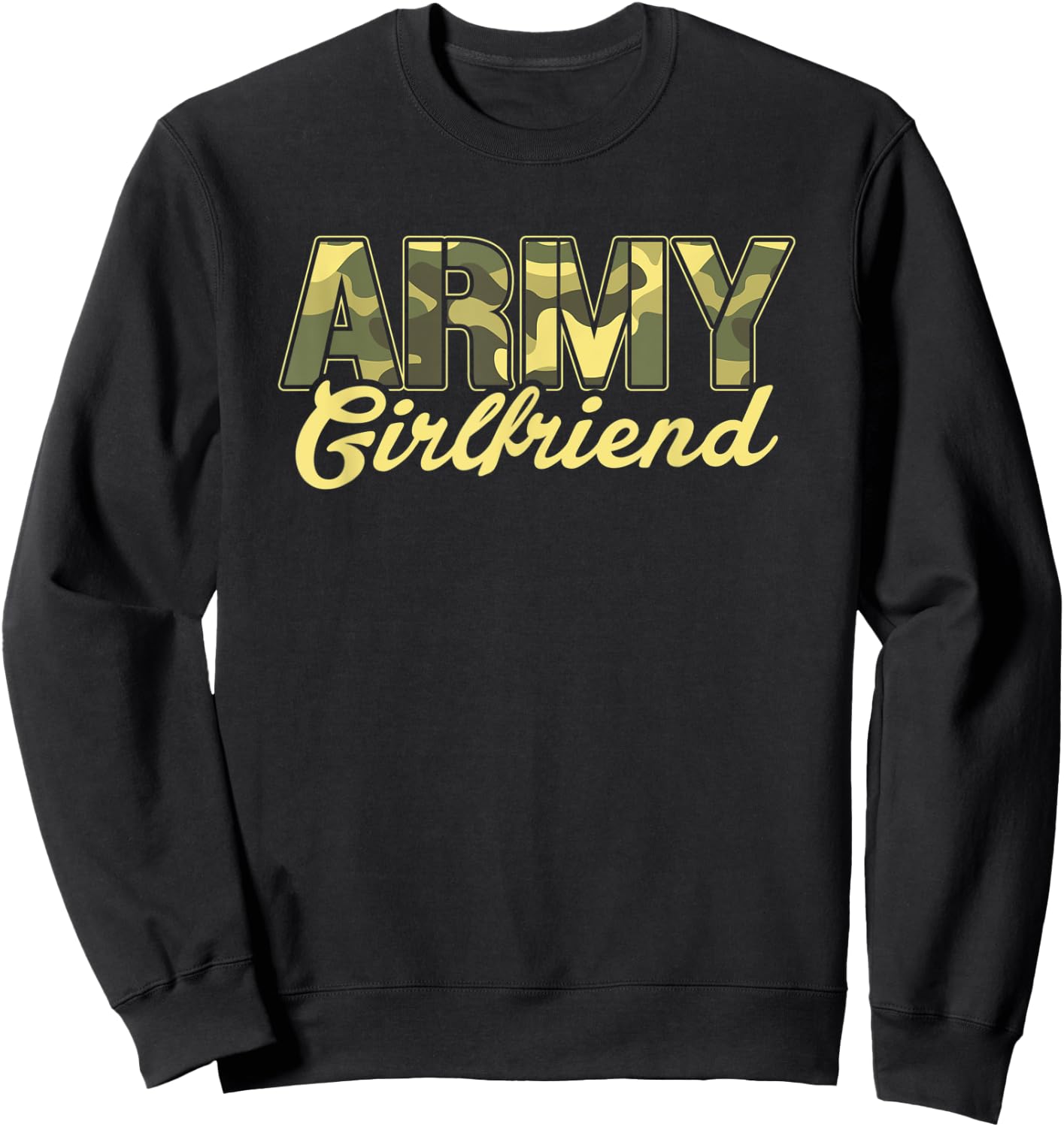 Proud Army Girlfriend US Military Family Wife Boyfriend Sweatshirt - Sweatshirt | Black