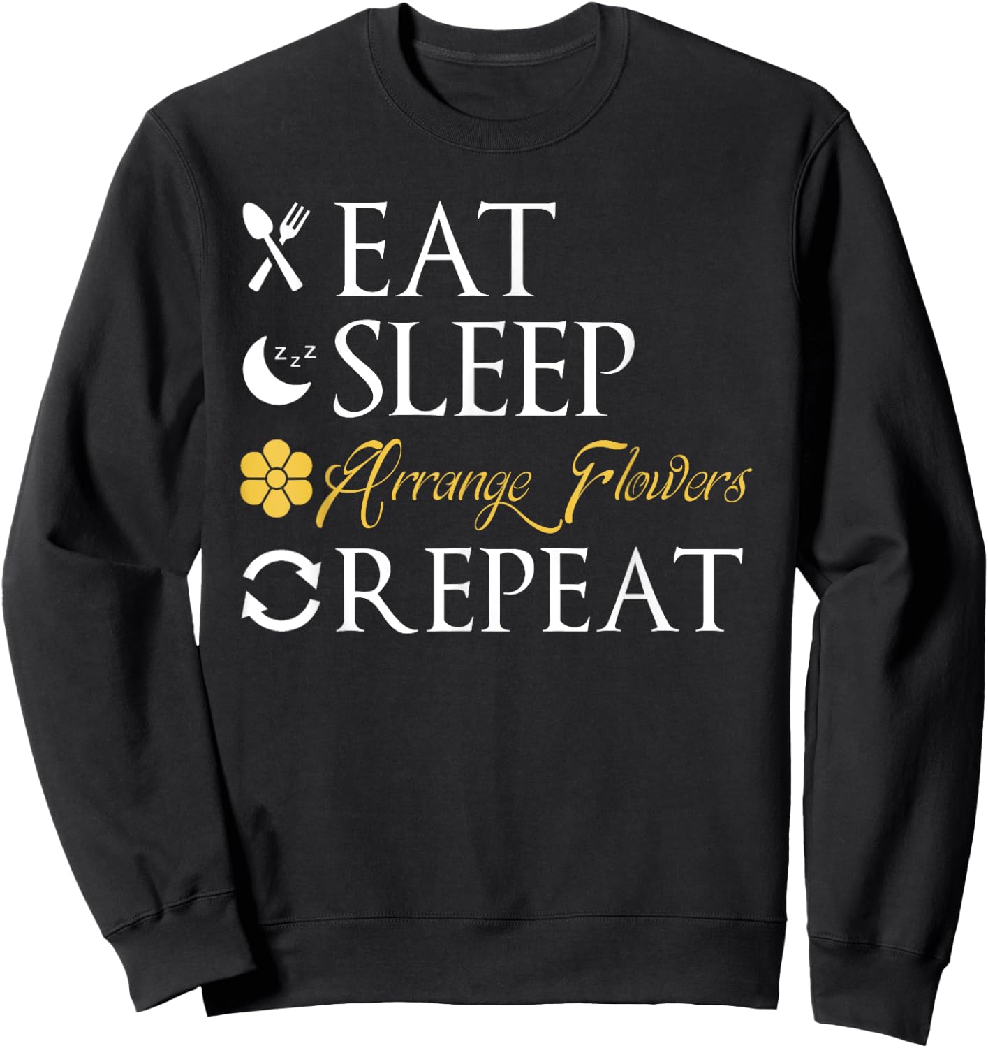 Florist Shirt Joke Floral Designer Job Funny Florist Gift Sweatshirt - Sweatshirt | Black