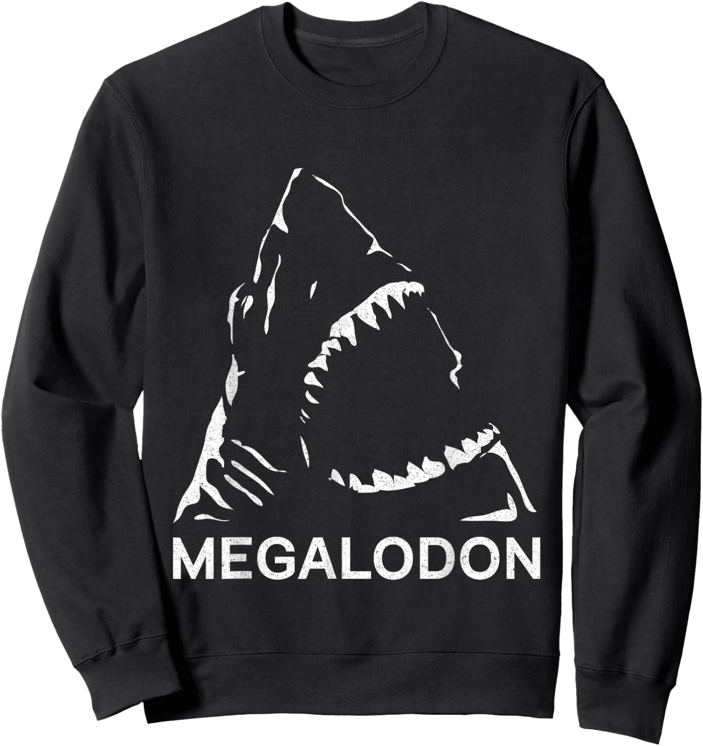 Megalodon Giant Shark Fossil Prehistoric Paleontologist Sweatshirt - Sweatshirt | Black
