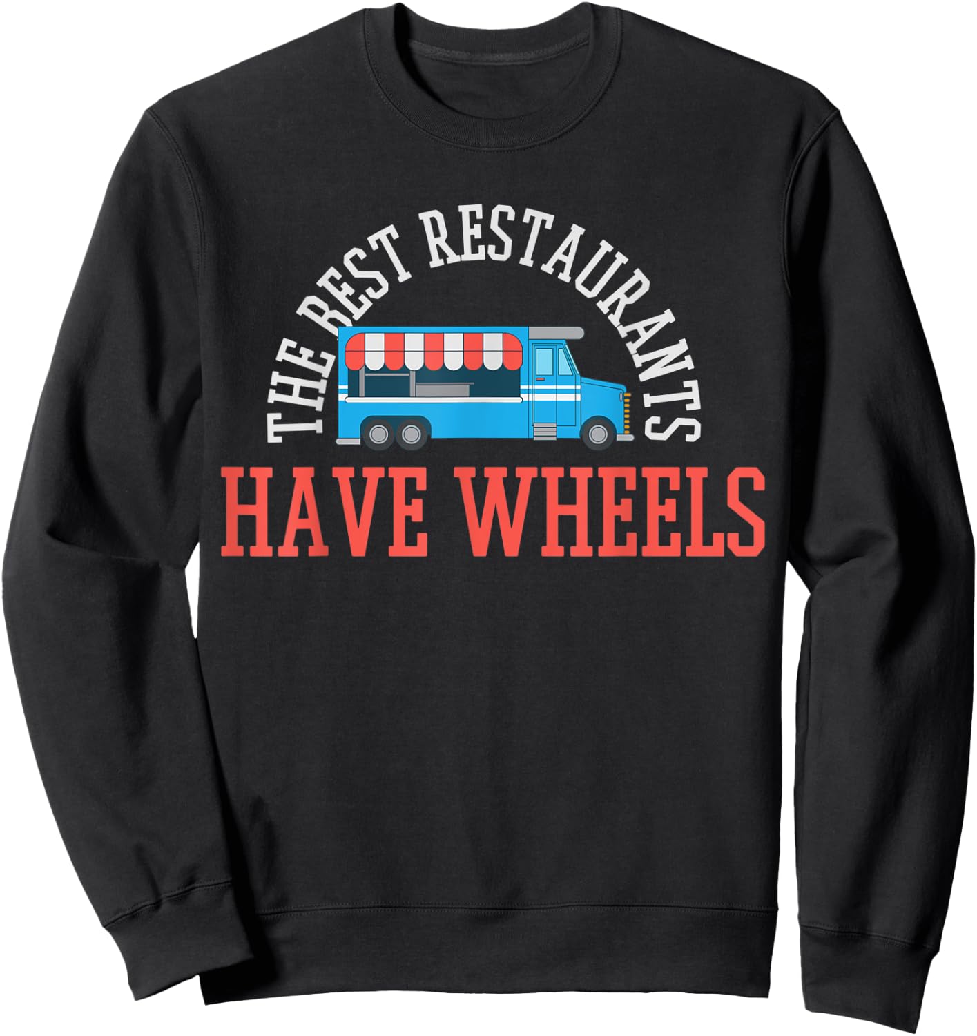 Food Truck Food Festival Sweatshirt - Sweatshirt | Black