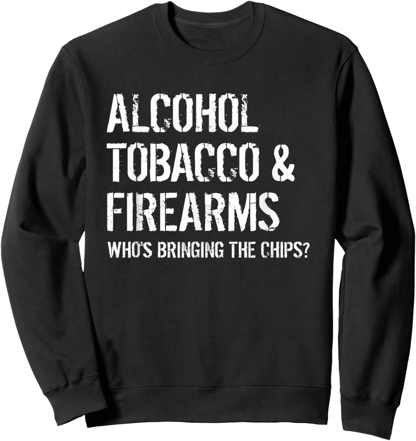Alcohol Tobacco & Firearms Sweatshirt - Sweatshirt | Black