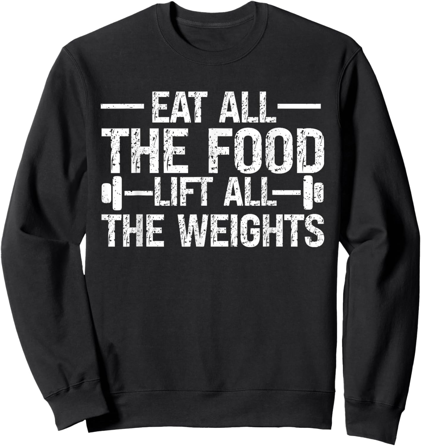 Funny Workout Lifting Weights eating food Weightlifting GYM Sweatshirt - Sweatshirt | Black