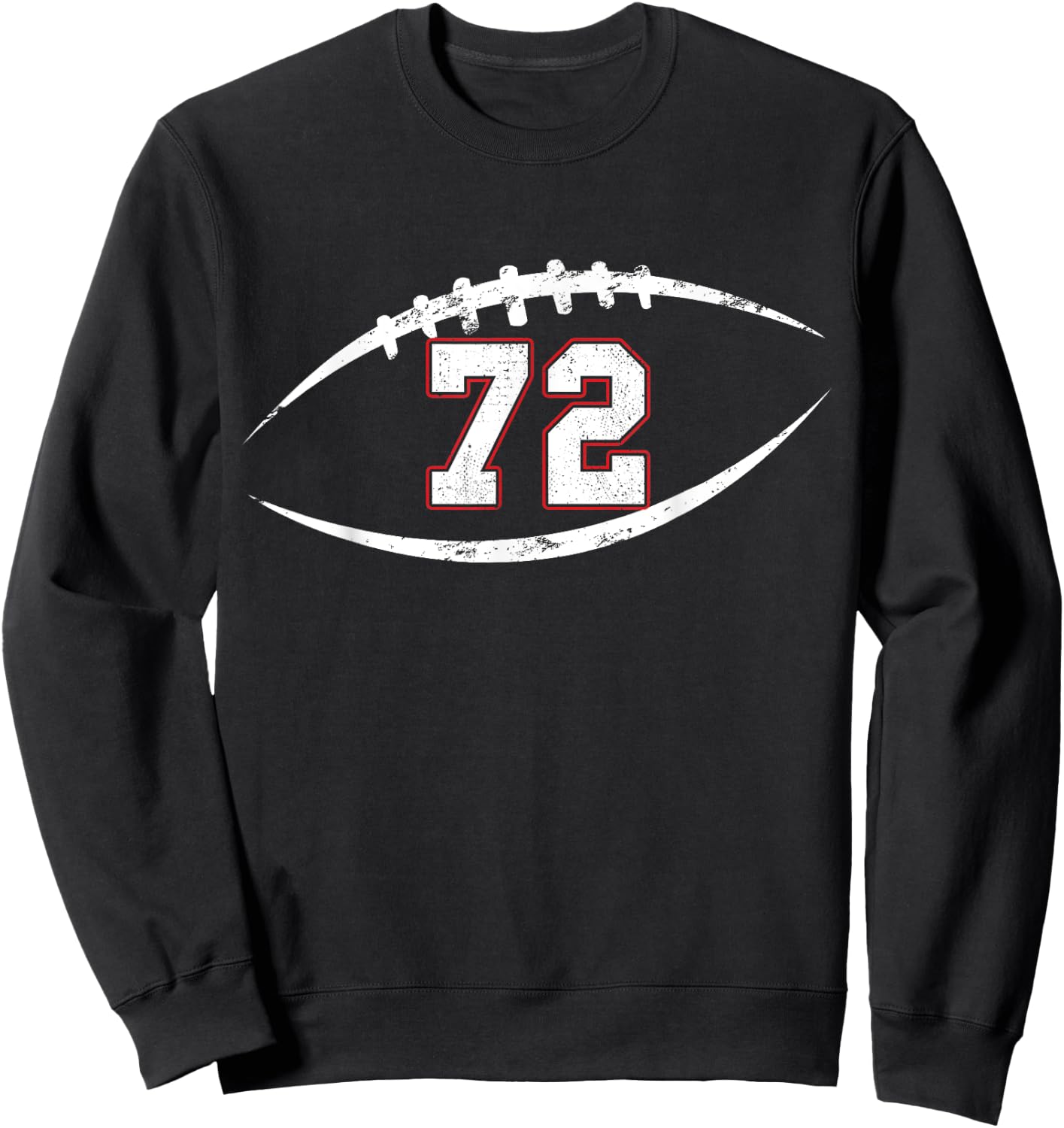 72 Number Vintage Football Player 72 Lucky Number Birthday Sweatshirt - Sweatshirt | Black