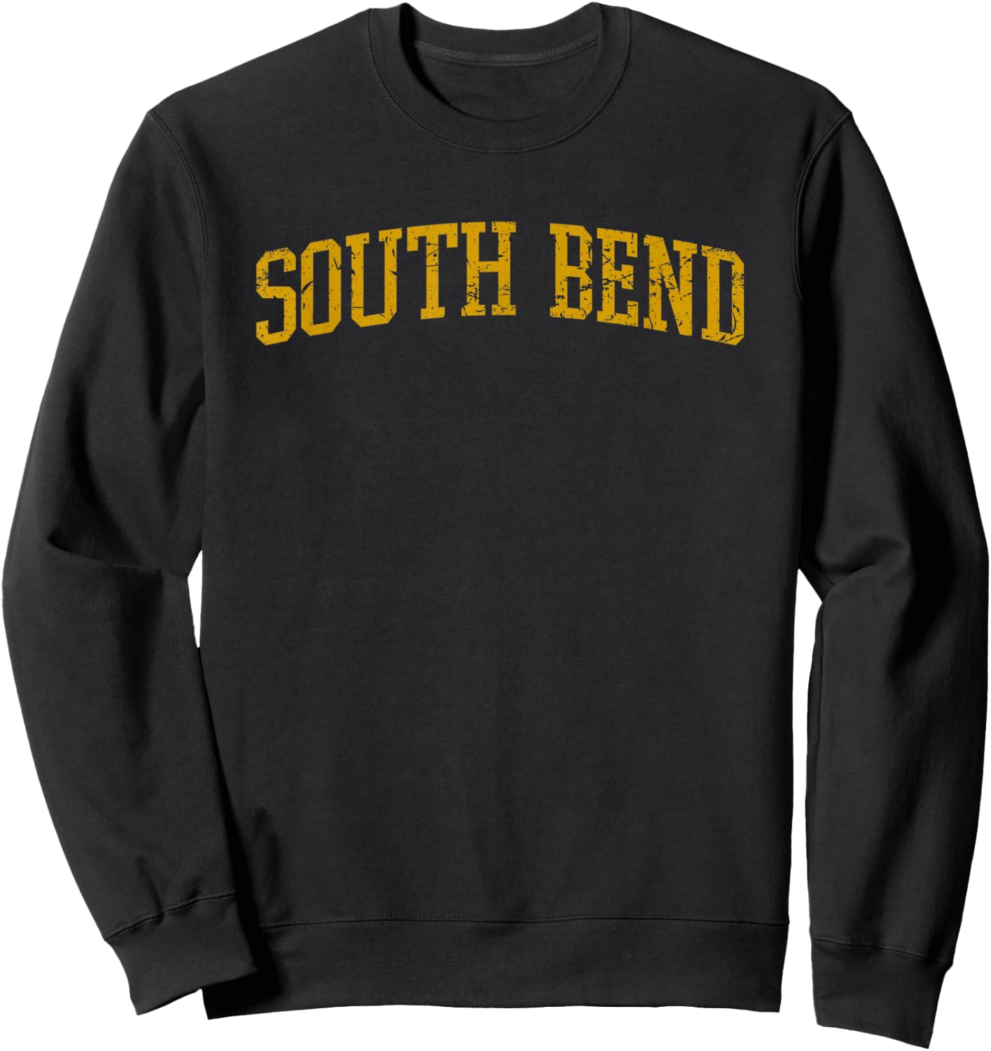 South Bend Indiana - Throwback Design - Vintage Worn Classic Sweatshirt - Sweatshirt | Black