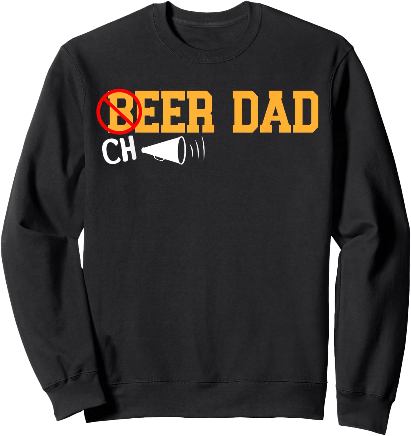 Cheerleader Dad Beer Cheerleading Cheer Dad Sweatshirt - Sweatshirt | Black