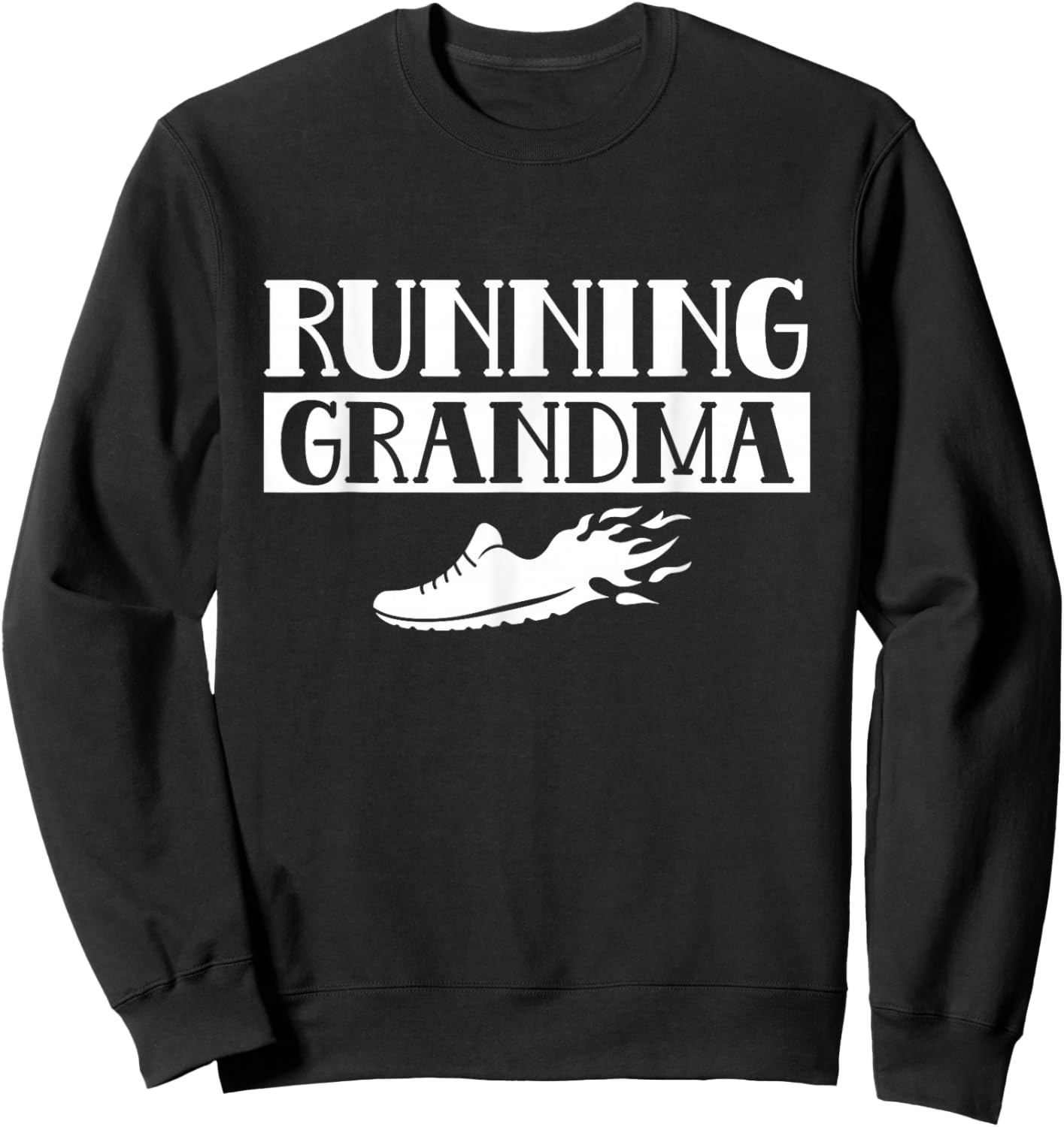 Running Grandma Jogging Running Runner Jogging Running Grandmother Sweatshirt - Sweatshirt | Black