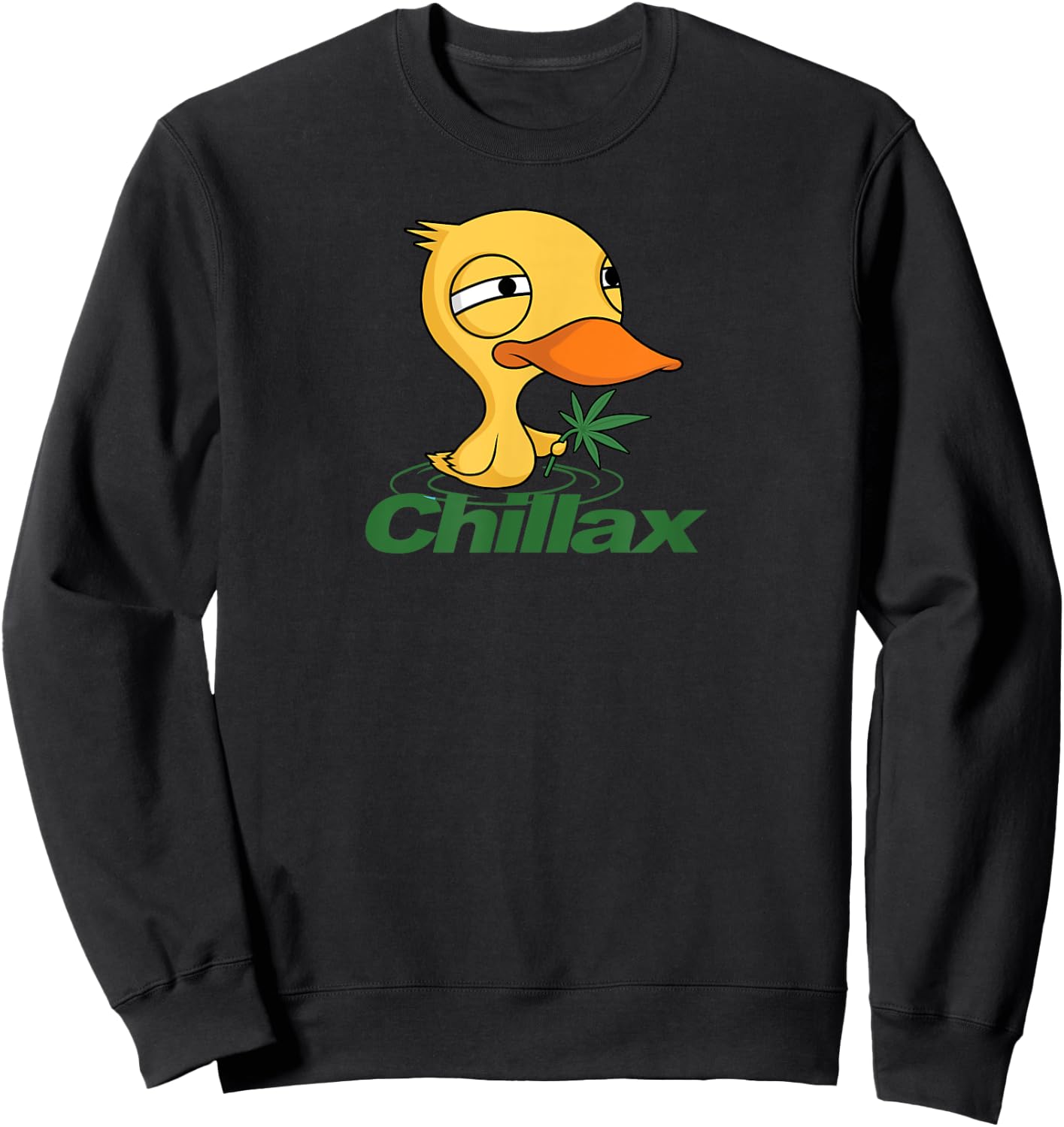 Chillax Funny Marijuana Duck - relaxing Sweatshirt - Sweatshirt | Black