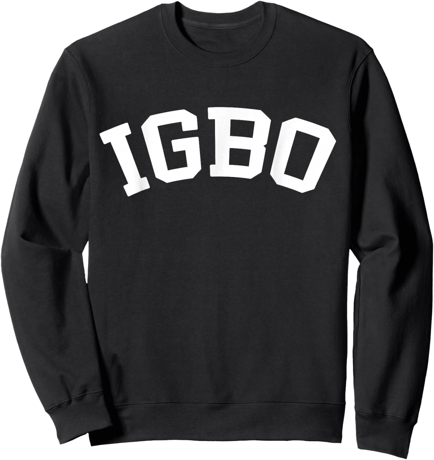 IGBO Nigerian Culture College Letters Sweatshirt - Sweatshirt | Black
