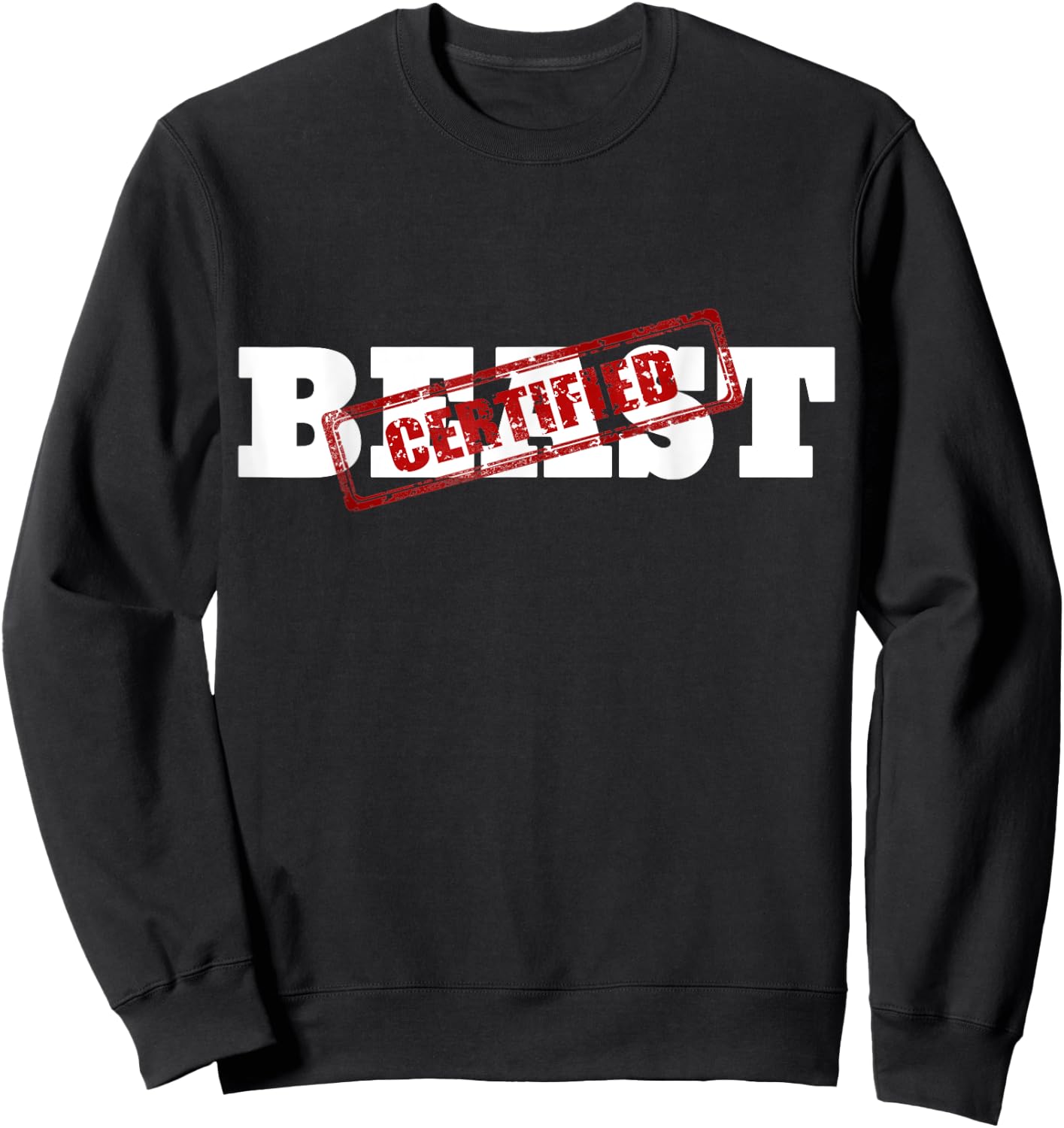 Certified BEAST Athletic Workout Fitness Sweatshirt - Sweatshirt | Black