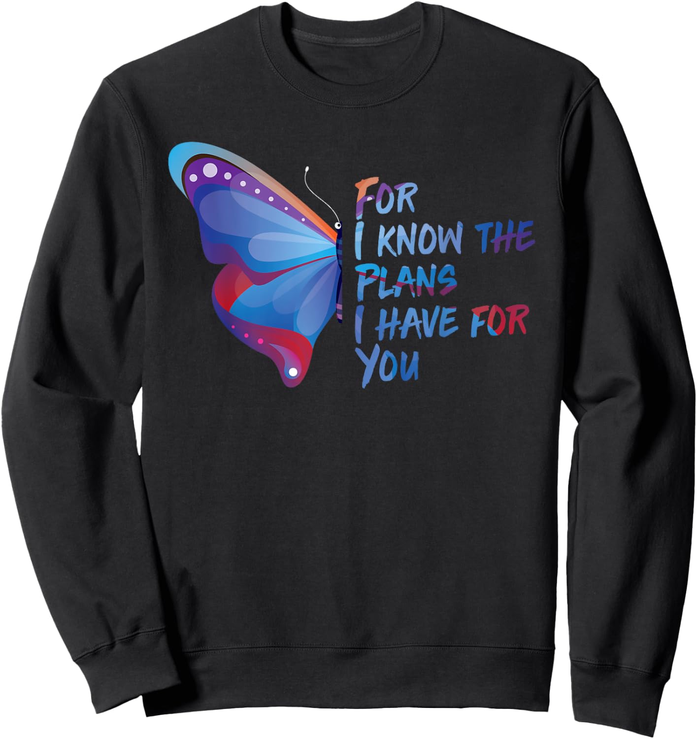 Bible Verse Quote Butterfly Motivational Christian Gifts Sweatshirt - Sweatshirt | Black