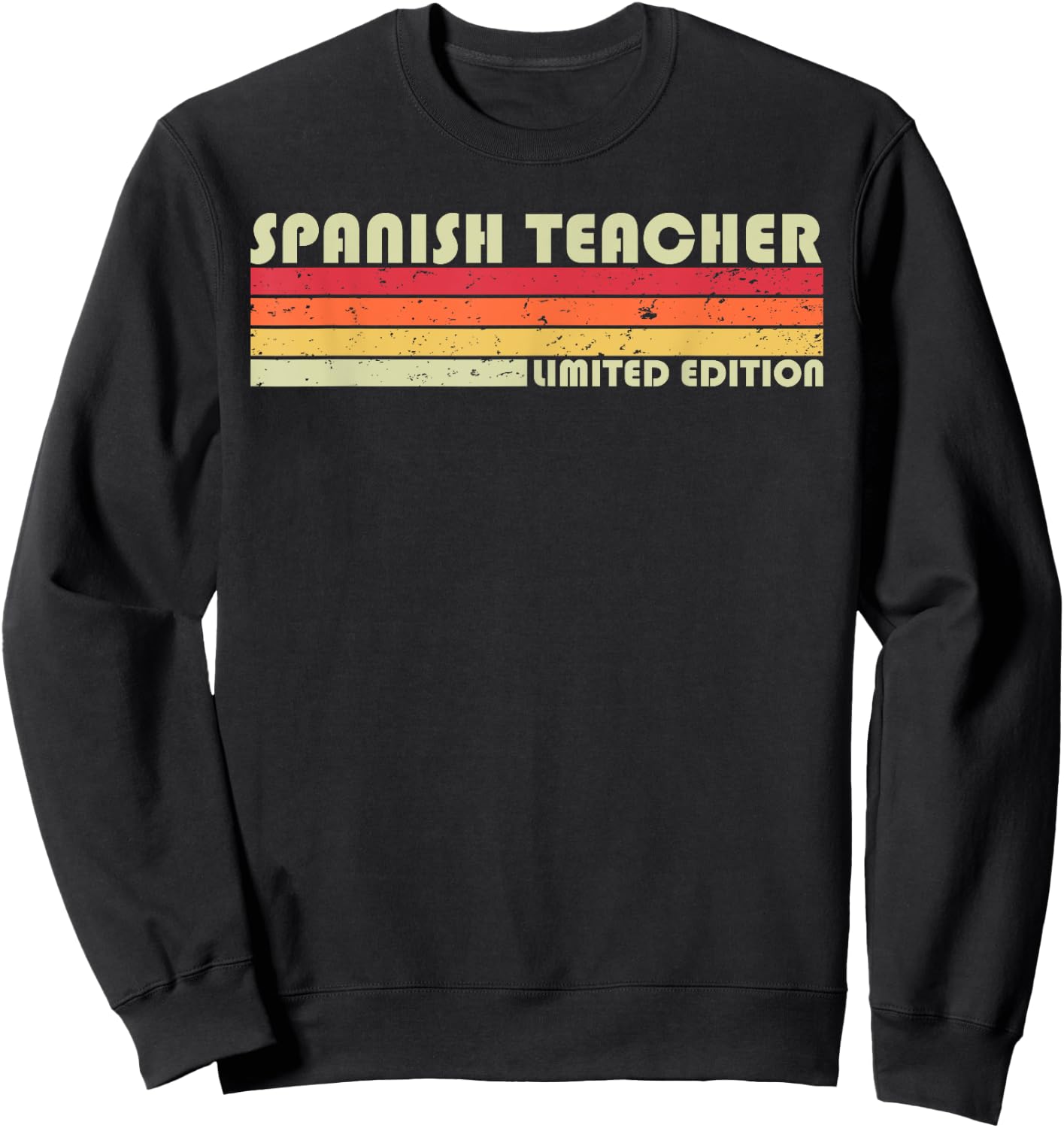 SPANISH TEACHER Funny Job Title Profession Birthday Worker Women Kids Sweatshirt - Sweatshirt | Black