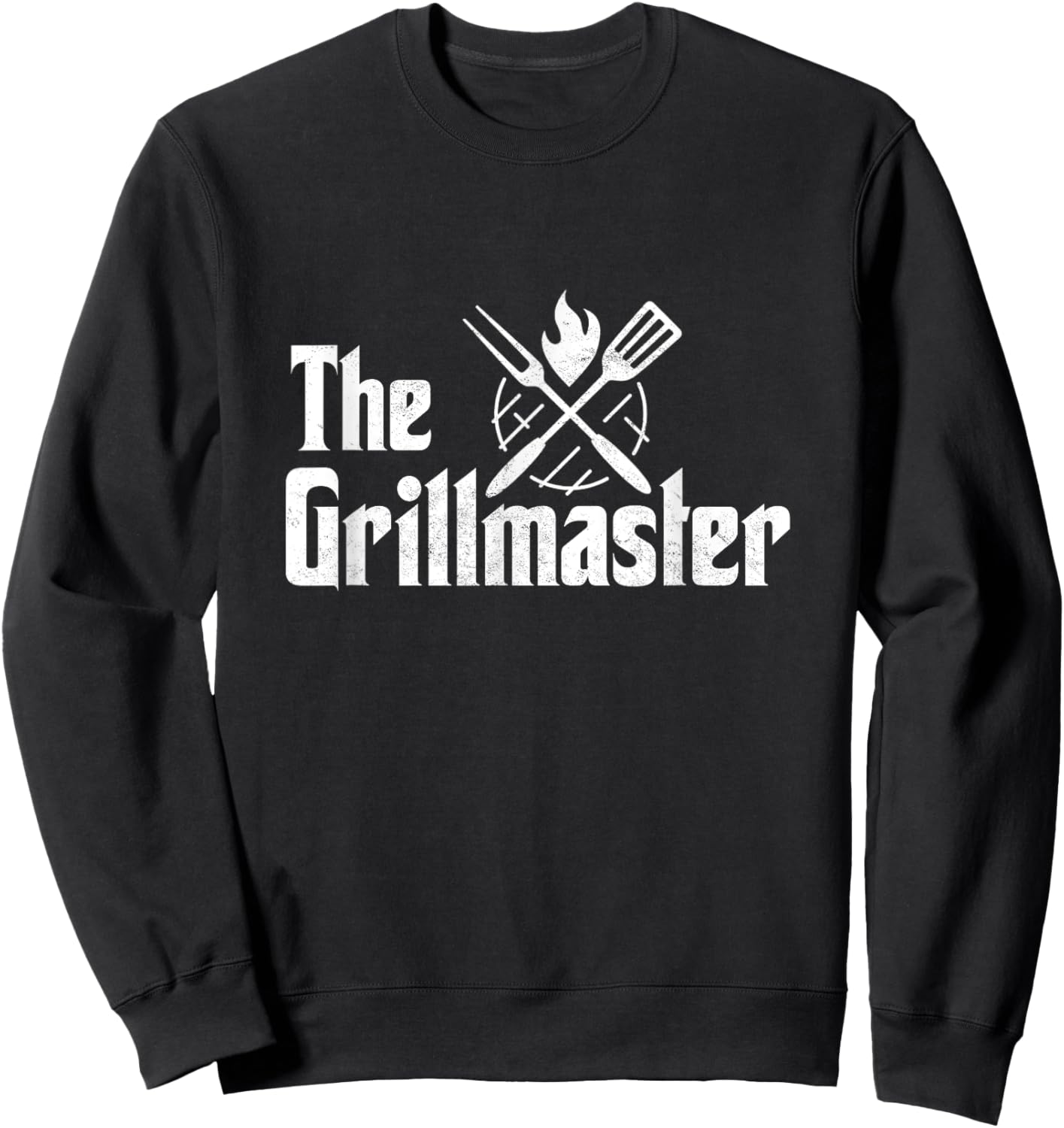 The Grillmaster BBQ Grill & Smoker Barbecue Chef Men's Women Sweatshirt - Sweatshirt | Black