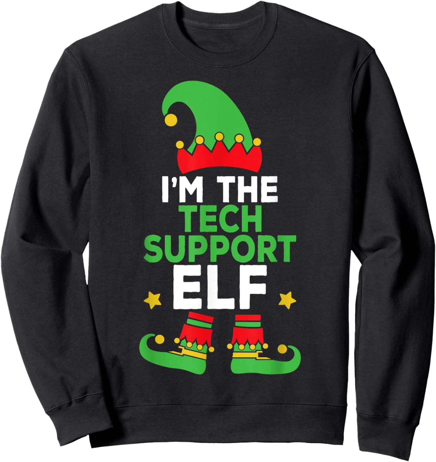I'm The Tech Support Elf Family Holiday Matching Christmas Sweatshirt - Sweatshirt | Black