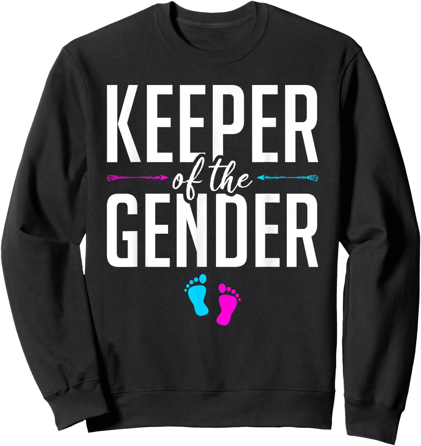 Keeper Of The Gender Gender Reveal Sweatshirt - Sweatshirt | Black