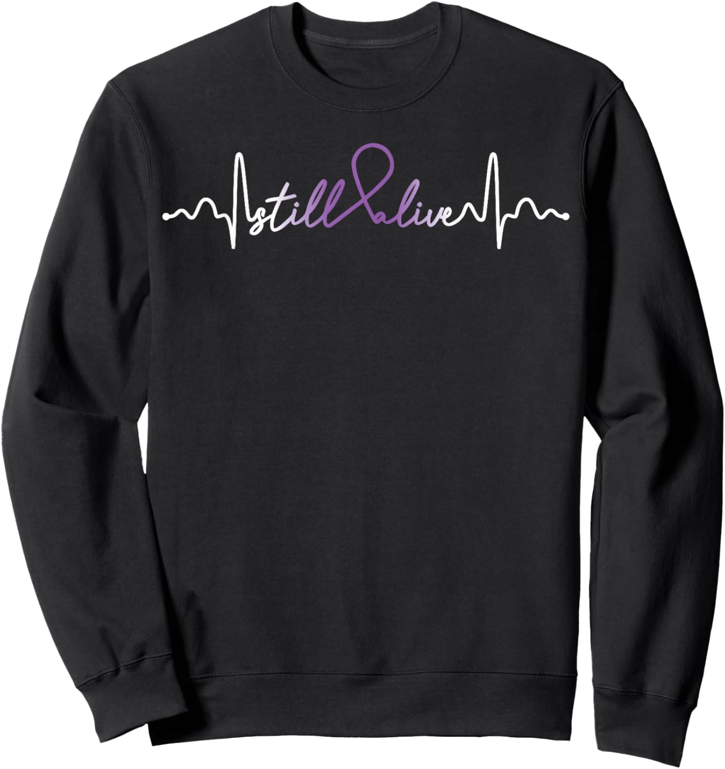 Still Alive- Leiomyosarcoma Cancer Awareness Support Ribbon Sweatshirt - Sweatshirt | Black