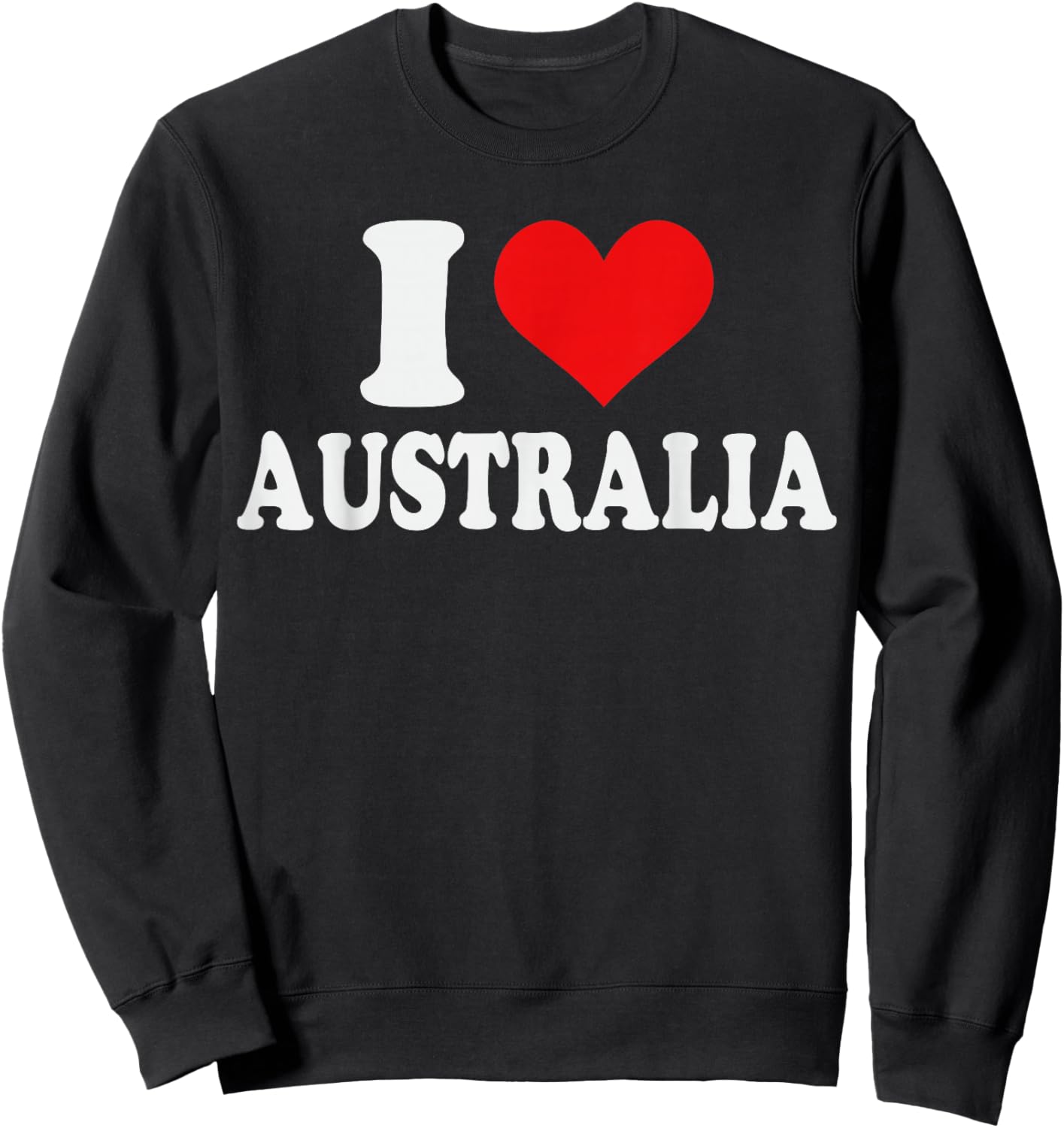 I Love Australia – I Heart Australia Sweatshirt - Sweatshirt | Black