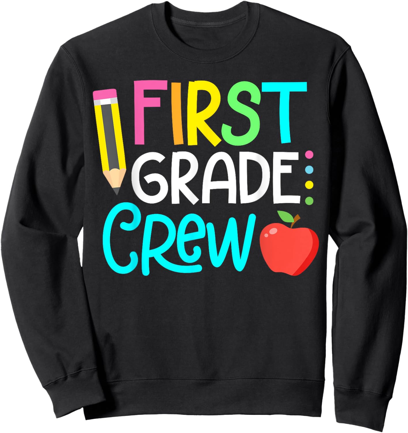 Team 1st Grade Crew Back To School 1st Grade Teacher Kids Sweatshirt - Sweatshirt | Black