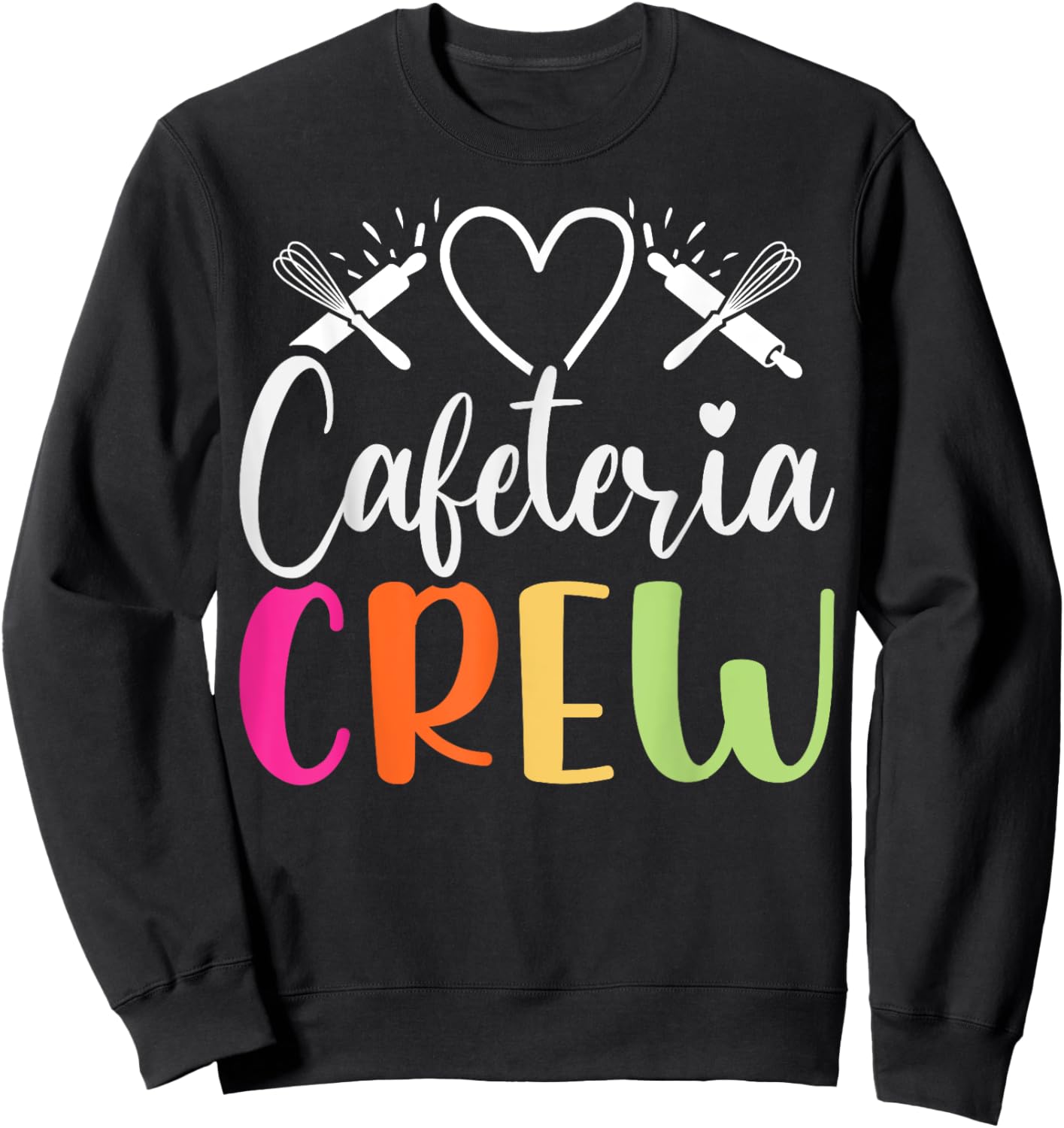Cafeteria Worker Crew School Cook Lunch Lady Cafeteria Squad Sweatshirt - Sweatshirt | Black