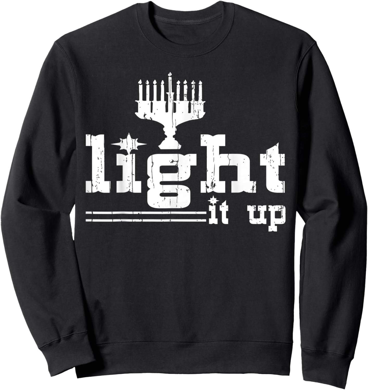 Light It Up Hanukkah Jewis Christmas Gifts Women Sweatshirt - Sweatshirt | Black