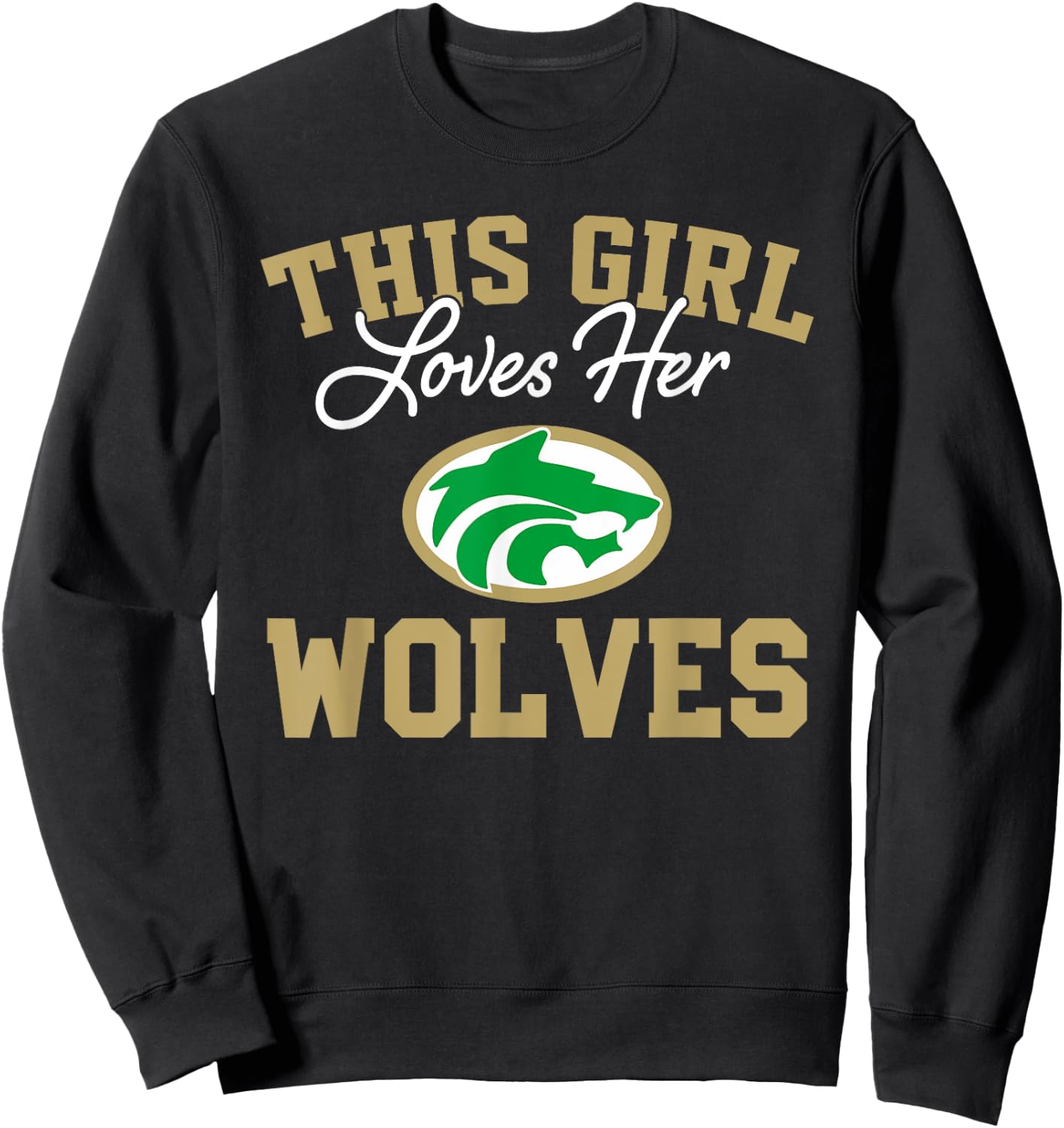 Buford Wolves Logo This Girl Loves Her HS Sweatshirt - Sweatshirt | Black