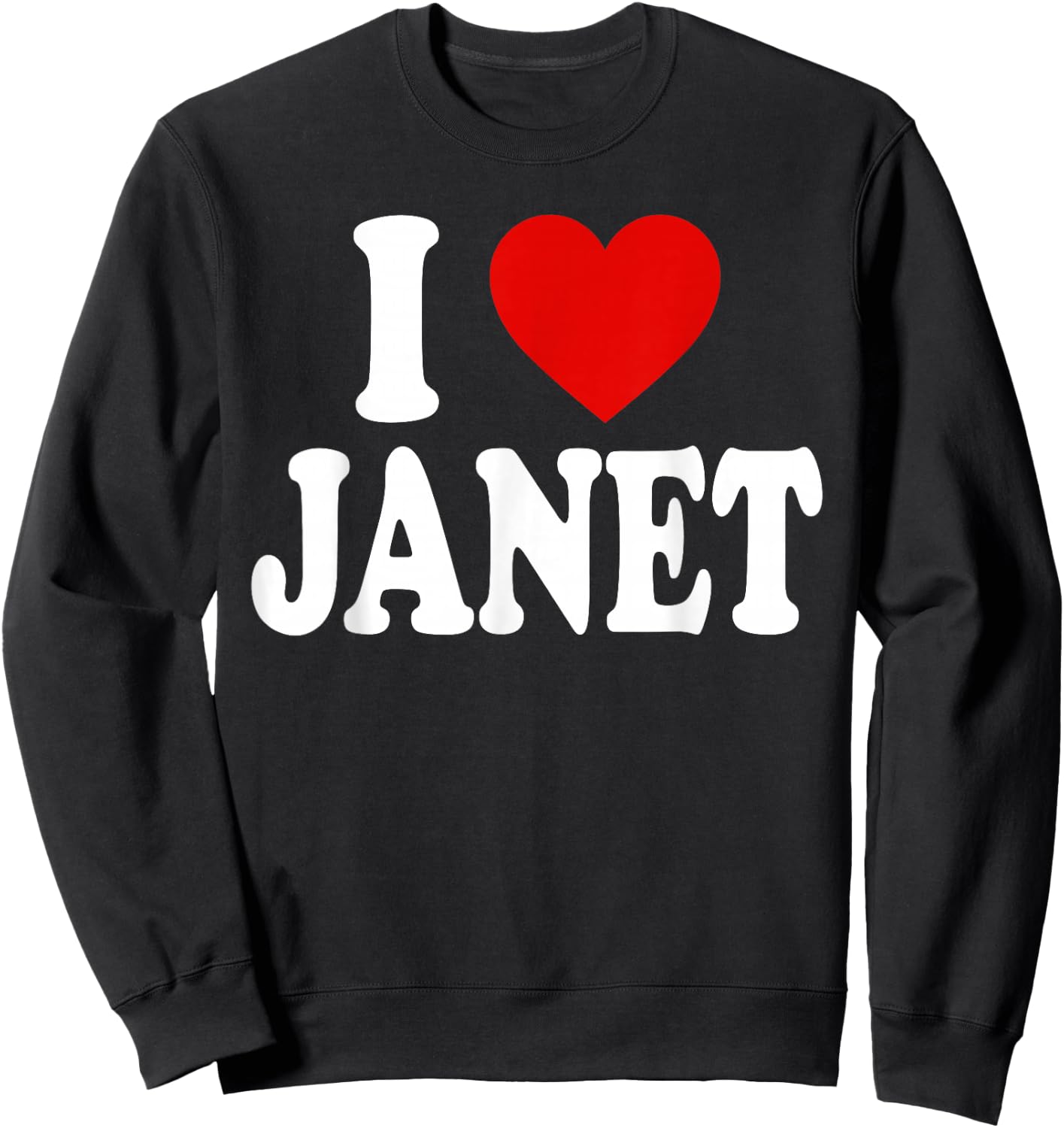 I Heart Love Janet Sweatshirt - Sweatshirt | Black