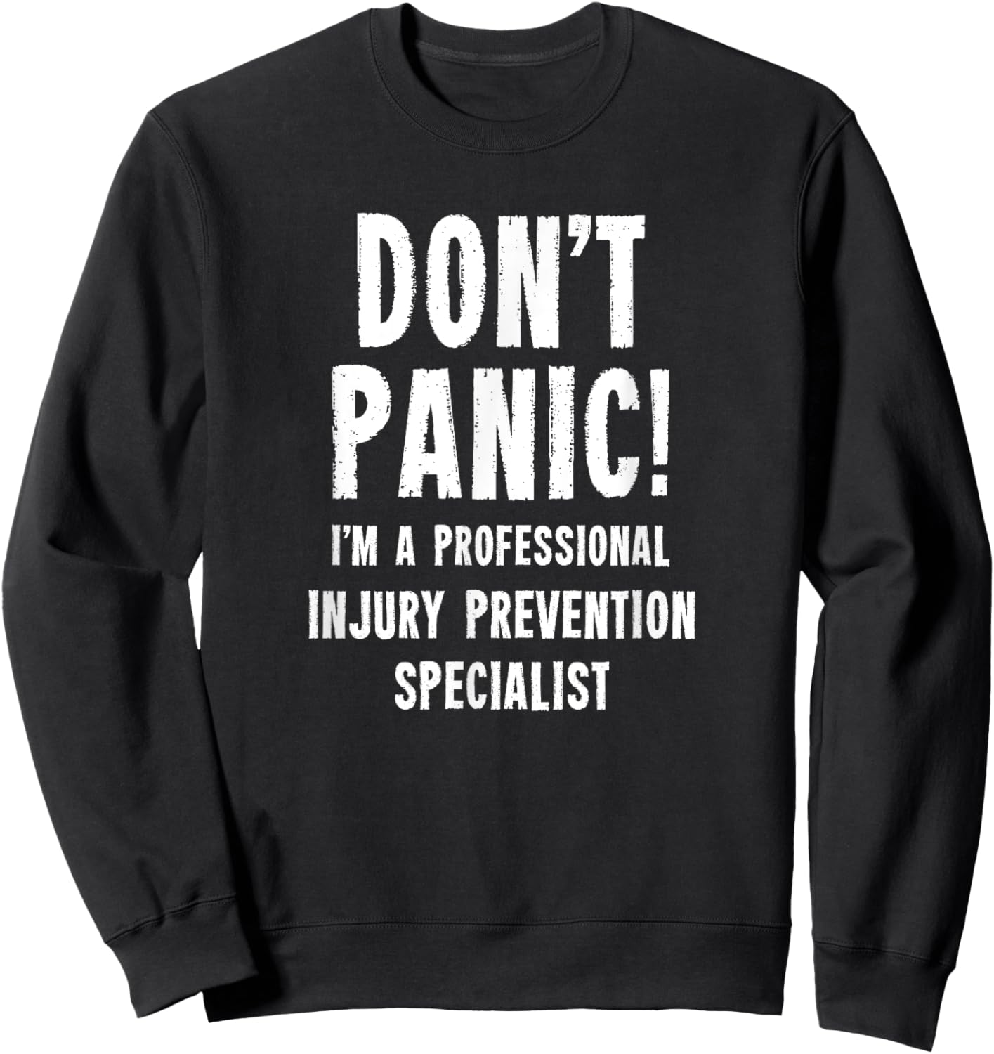 Injury Prevention Specialist Sweatshirt - Sweatshirt | Black