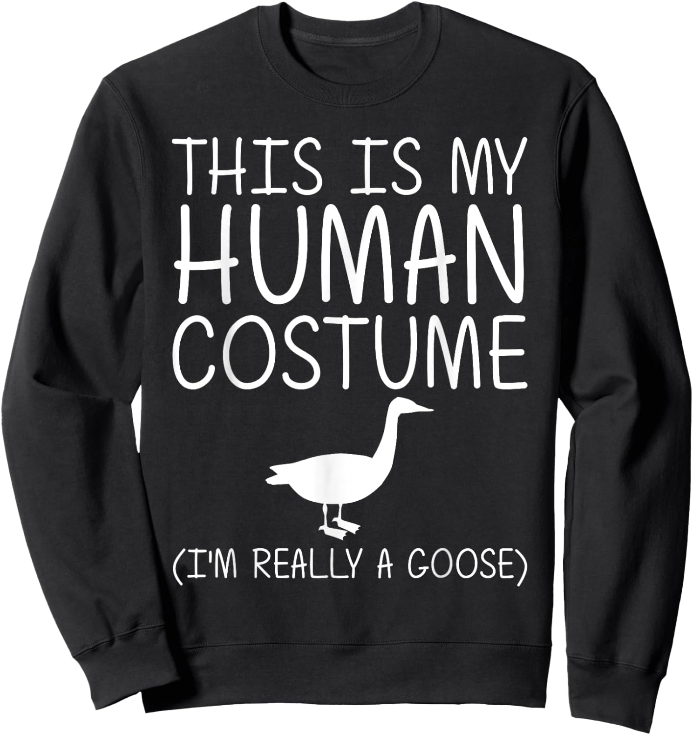 Goose Easy Halloween Human Costume Waterfowl Animal DIY Gift Sweatshirt - Sweatshirt | Black