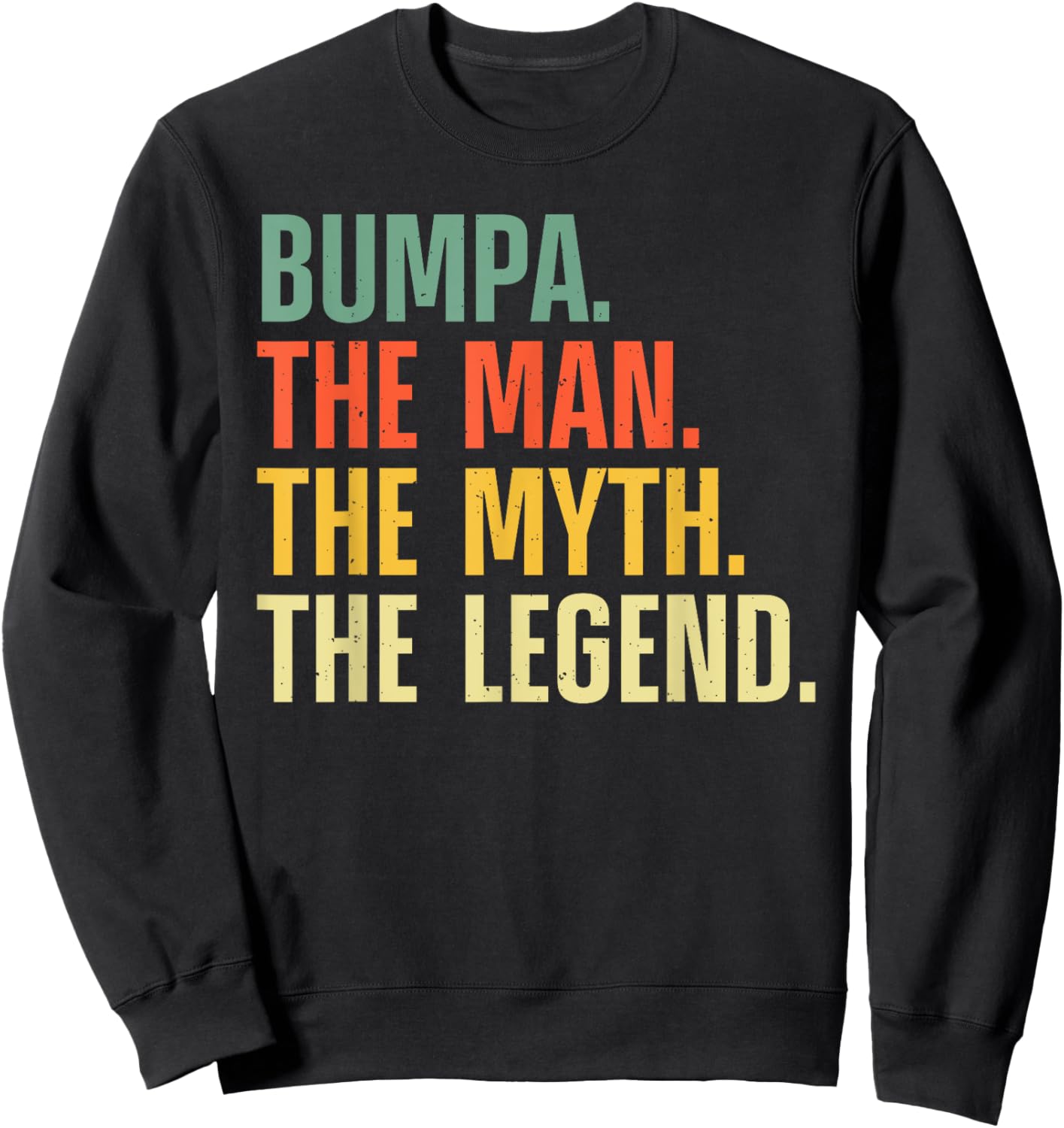 Bumpa Design For Grandpa Grandfather From Grandkids Bumpa Sweatshirt - Sweatshirt | Black