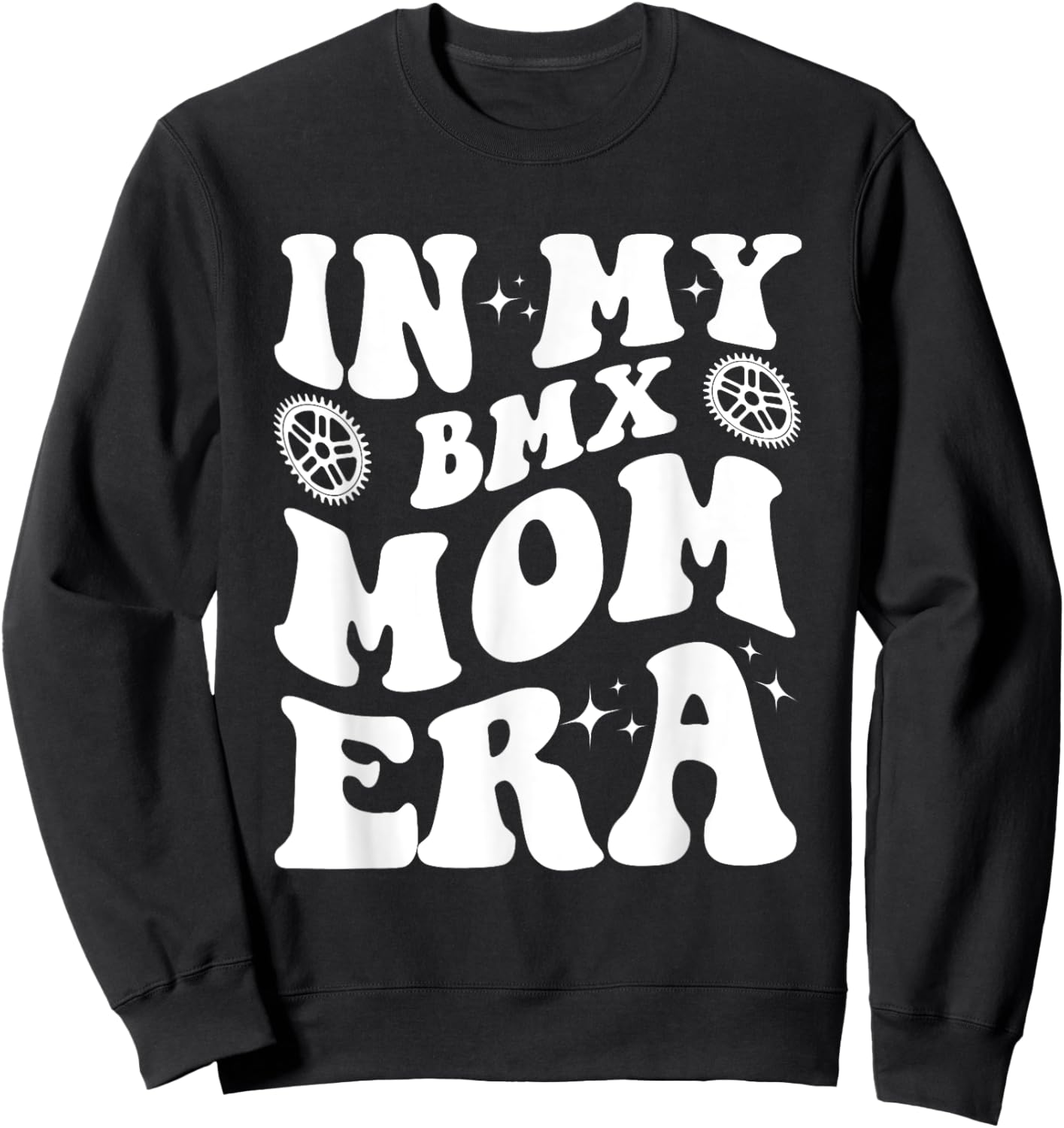 Loving BMX Mom Era Clothing Co. In My BMX Mom Era Funny BMX Mom Design Sweatshirt - Sweatshirt | Black