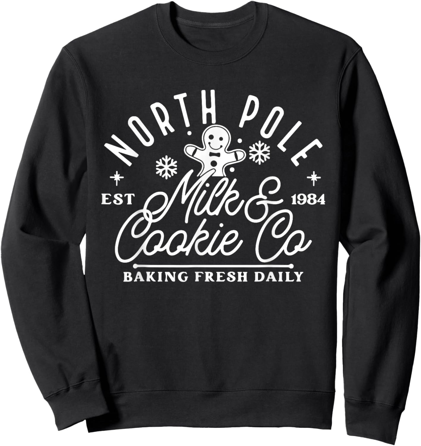 North Pole Milk And Cookie Co, Funny Baking Christmas Cake Sweatshirt - Sweatshirt | Black