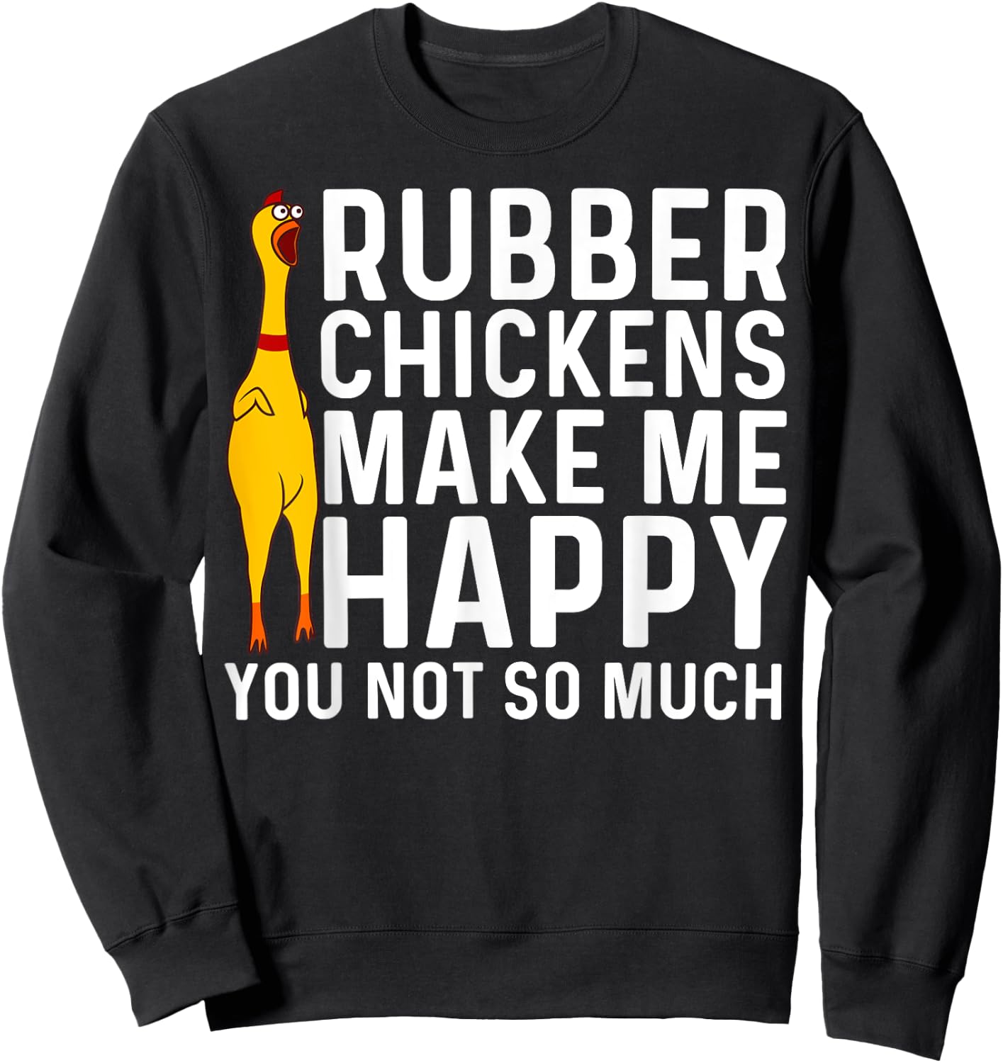 Funny Rubber Chicken Gift Men Women Rubber Chicken Costume Sweatshirt - Sweatshirt | Black