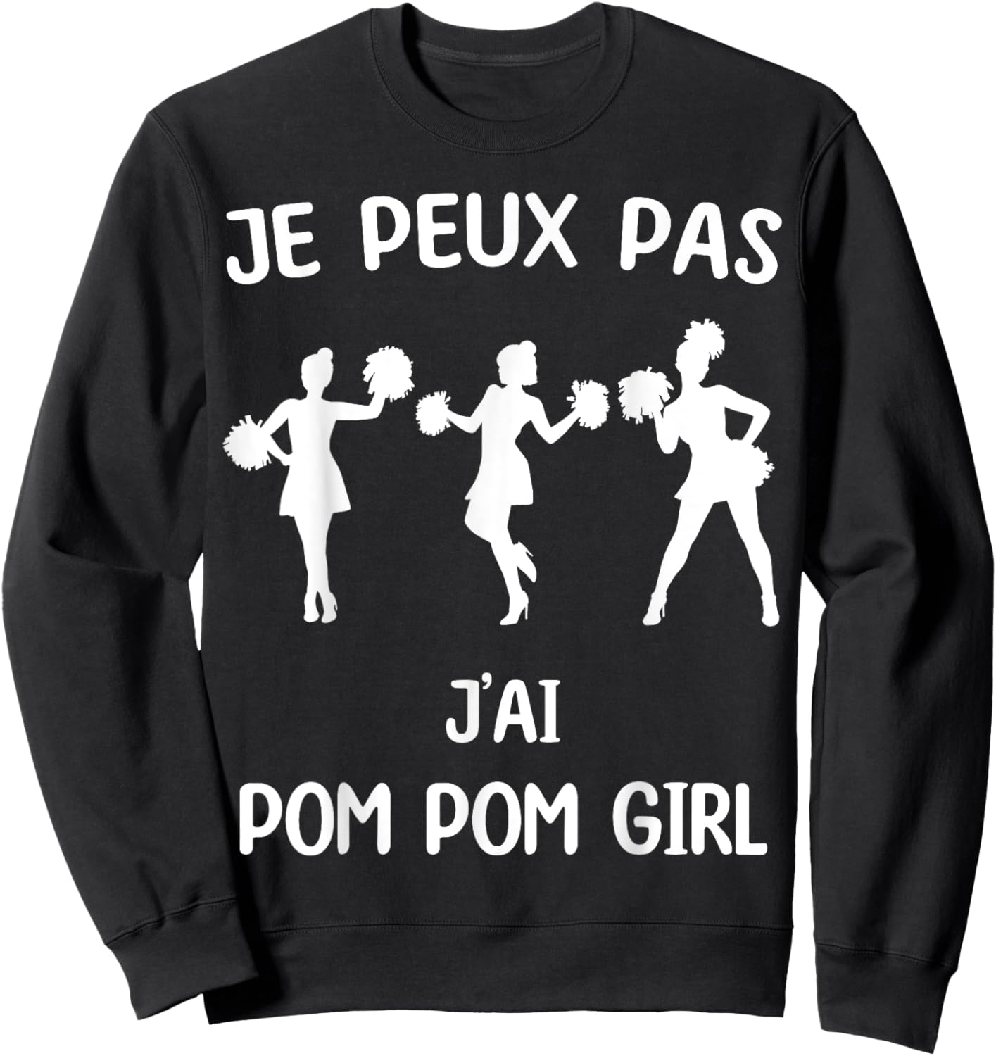 I Can't Have Cheerleader Sweatshirt - Sweatshirt | Black