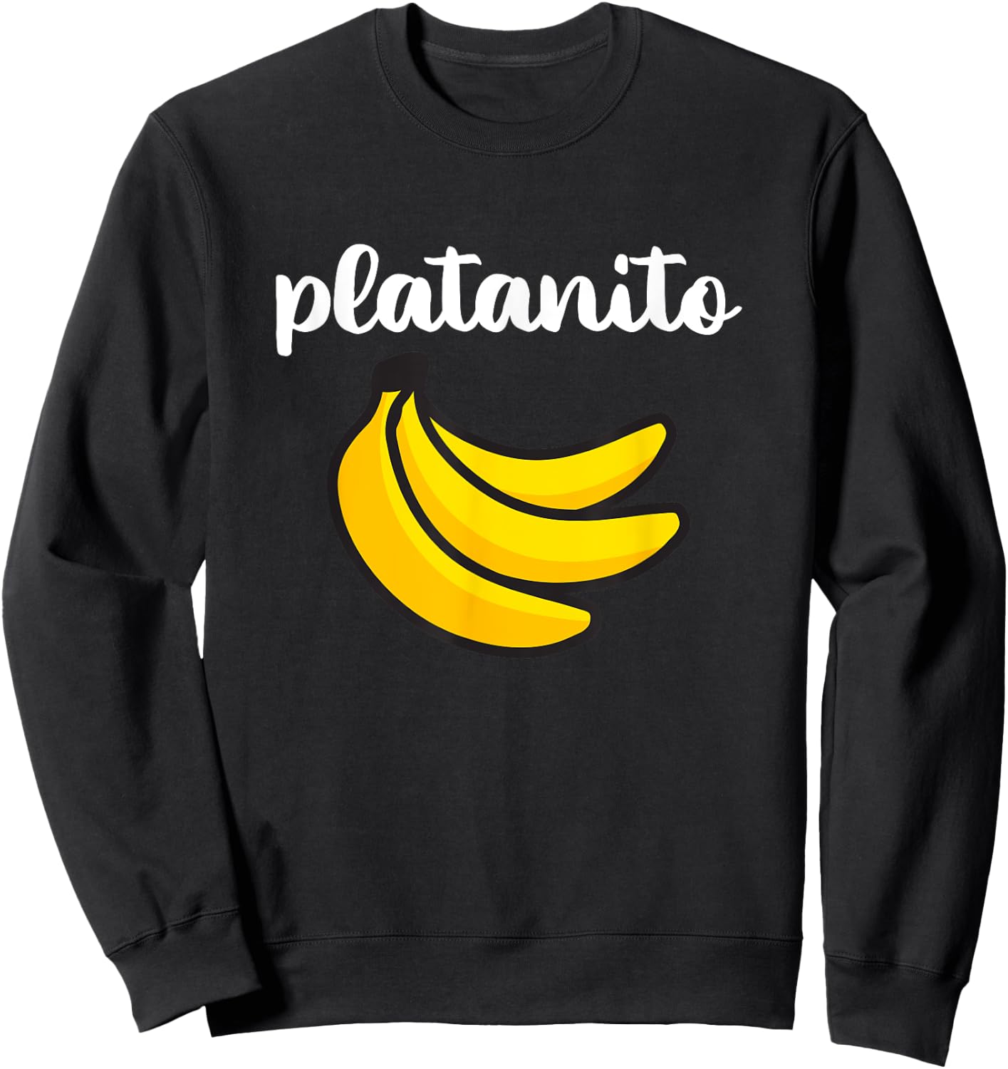 Platanito Cute Funny Spanish Word Toddler Boys Girls Sweatshirt - Sweatshirt | Black