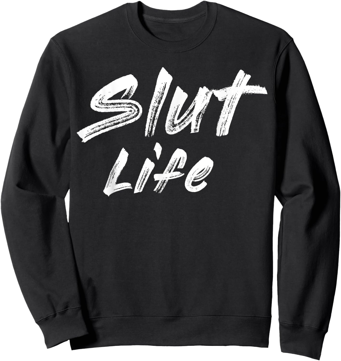 Swingers Slut Life Sexy Swinger Party Hotwife Gifts Sweatshirt - Sweatshirt | Black