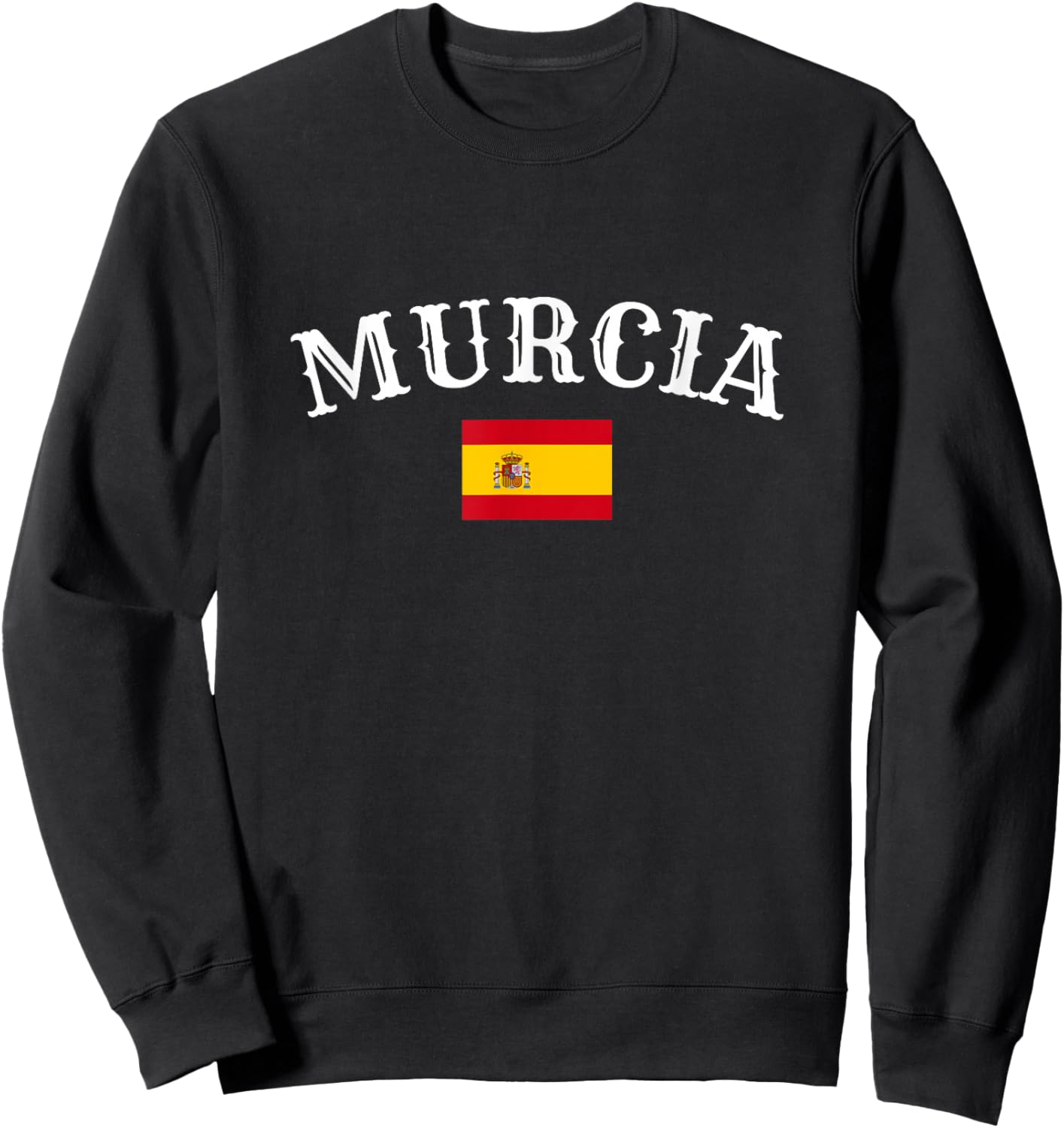 Murcia Spain Spanish Flag Spaniard Sweatshirt - Sweatshirt | Black