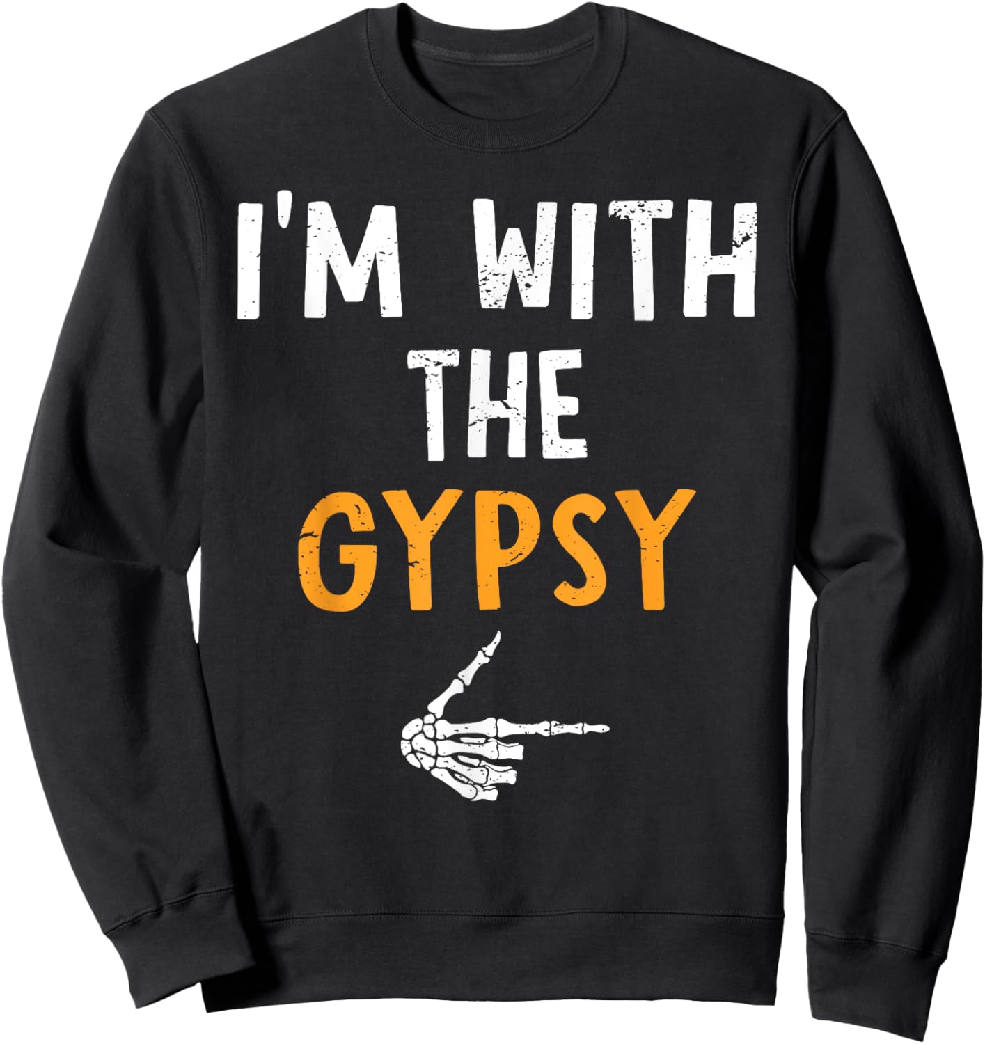 I'm with The Gypsy Costume Halloween Matching Couple Sweatshirt - Sweatshirt | Black