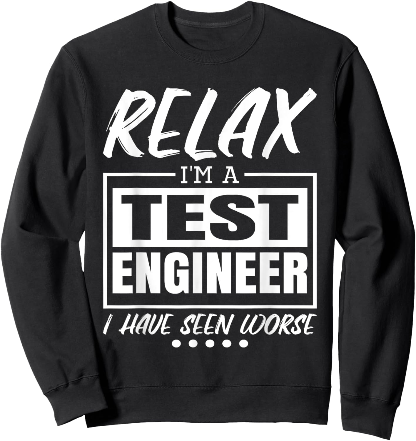 Test Engineer design for Test Products Engineer Sweatshirt - Sweatshirt | Black