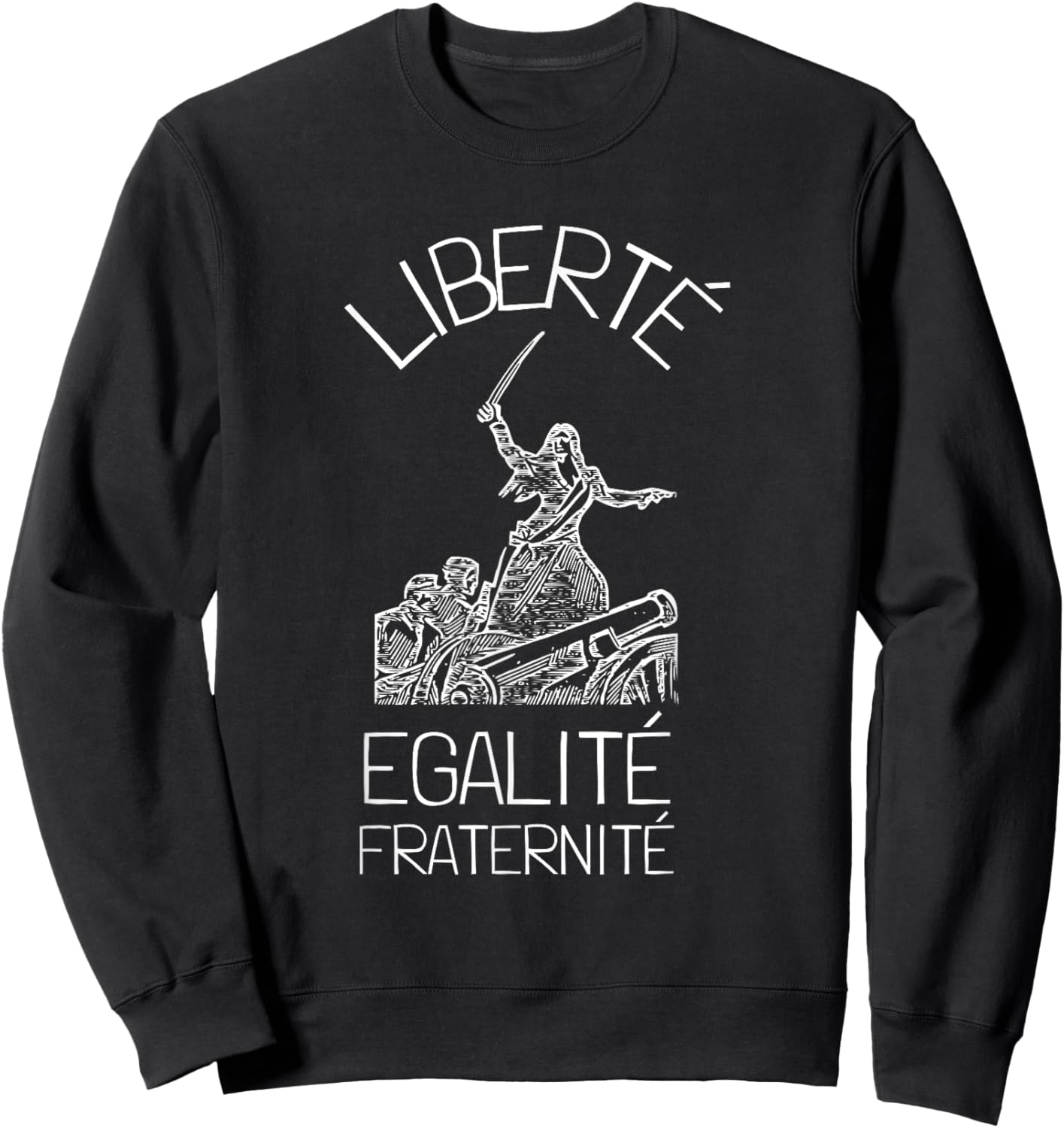 Liberte Egalite Fraternite French Revolution Sweatshirt - Sweatshirt | Black