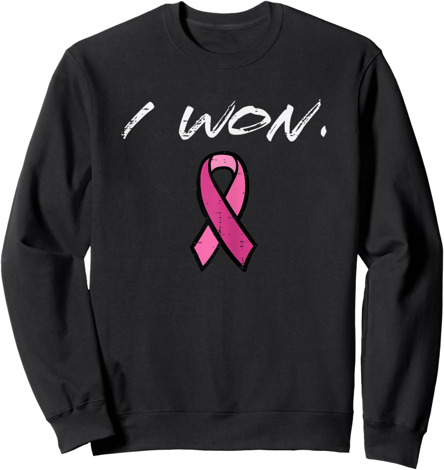 Breast Cancer Survivor I Won Pink Ribbon Awareness Women Sweatshirt - Sweatshirt | Black