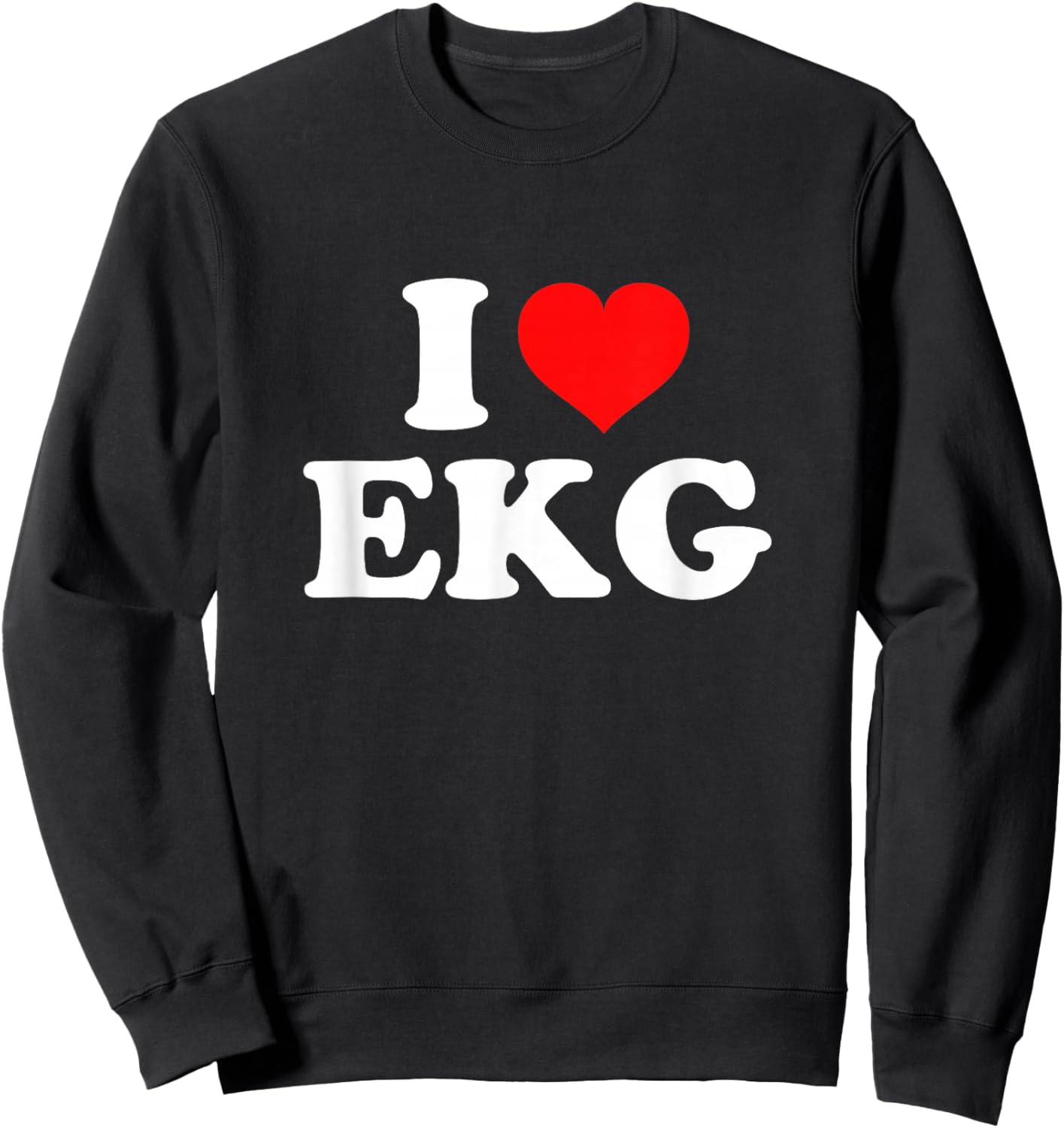 I Love EKG Sweatshirt - Sweatshirt | Black