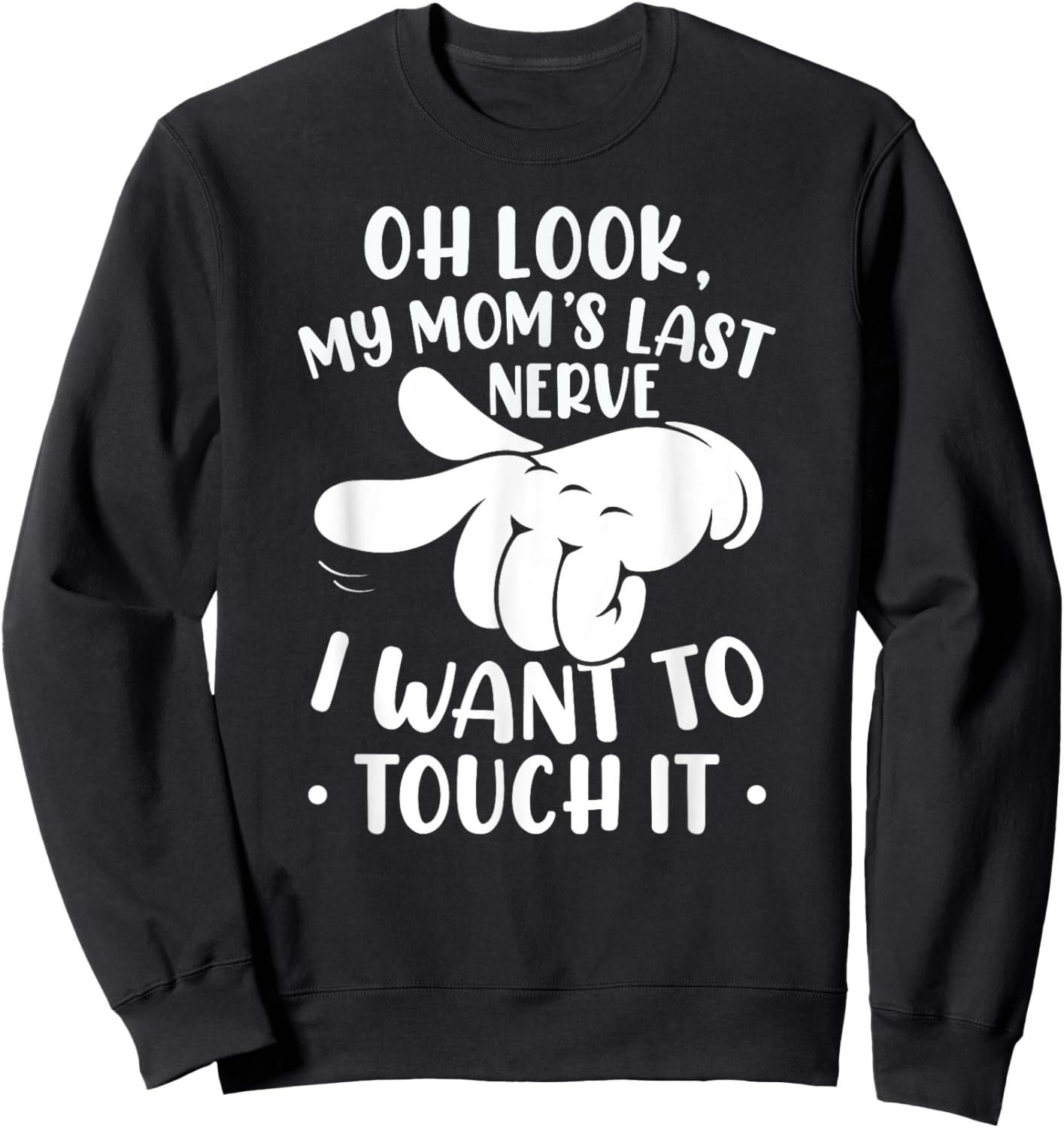 Mama's Last Nerve Funny Saying Sweatshirt - Sweatshirt | Black