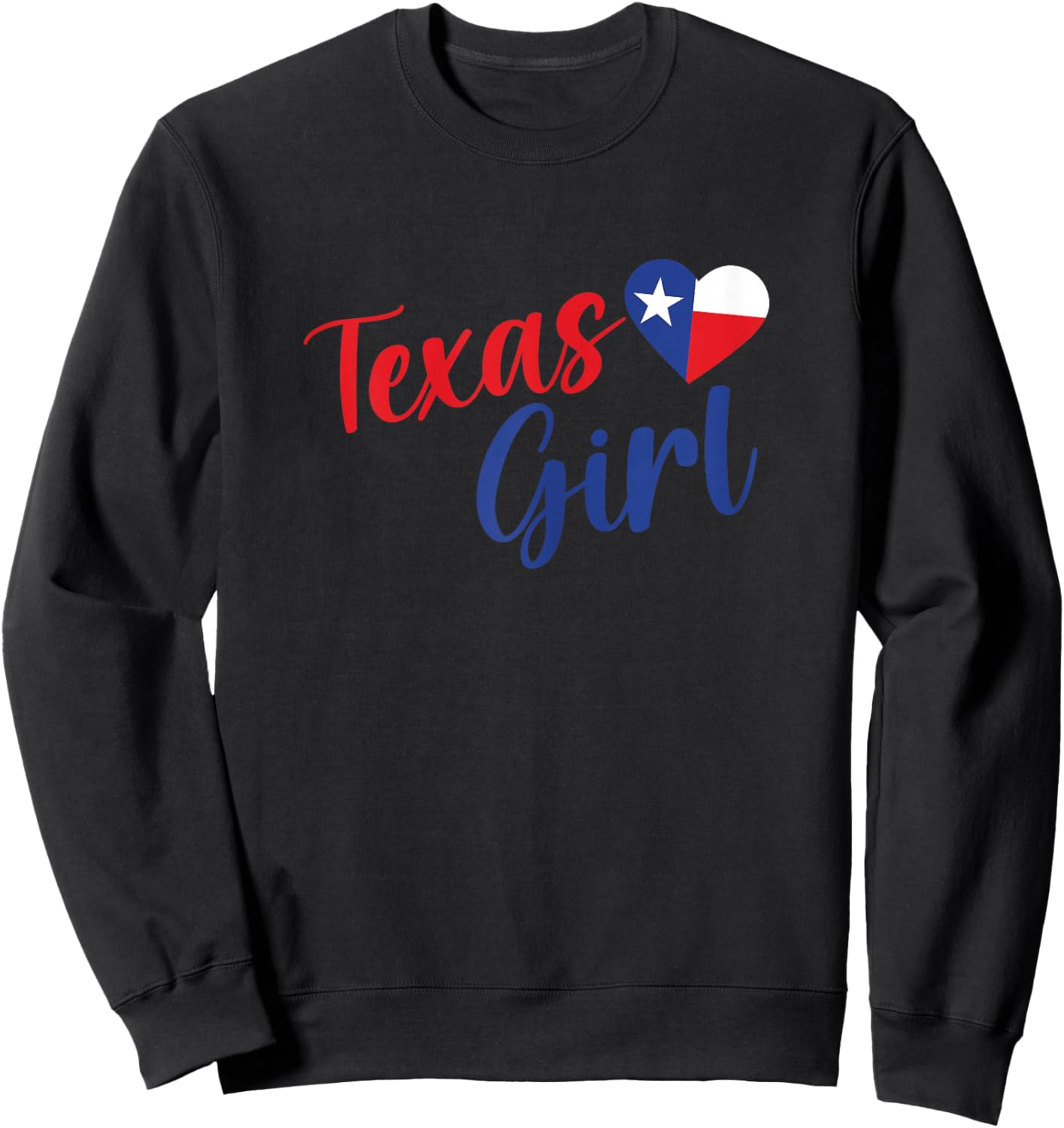 Texas Pride Cute Home State Texas Girl Sweatshirt - Sweatshirt | Black