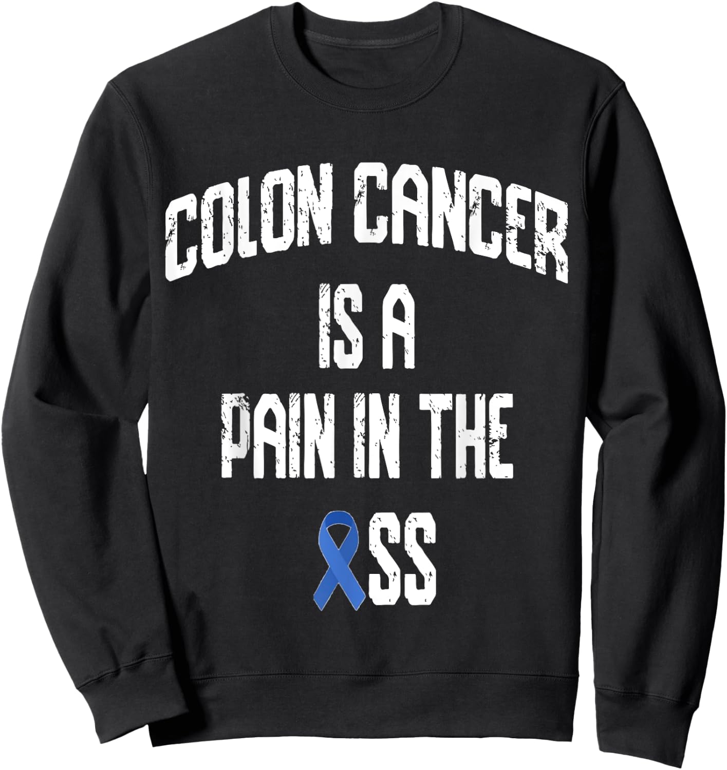 Colorectal Cancer Awareness Colon Cancer Awareness Funny - Black, -Adults, Short Sleeve, 3X-Large, Classic Fit, Cotton 60% Polyester 40% Sweatshirt - Sweatshirt | Black