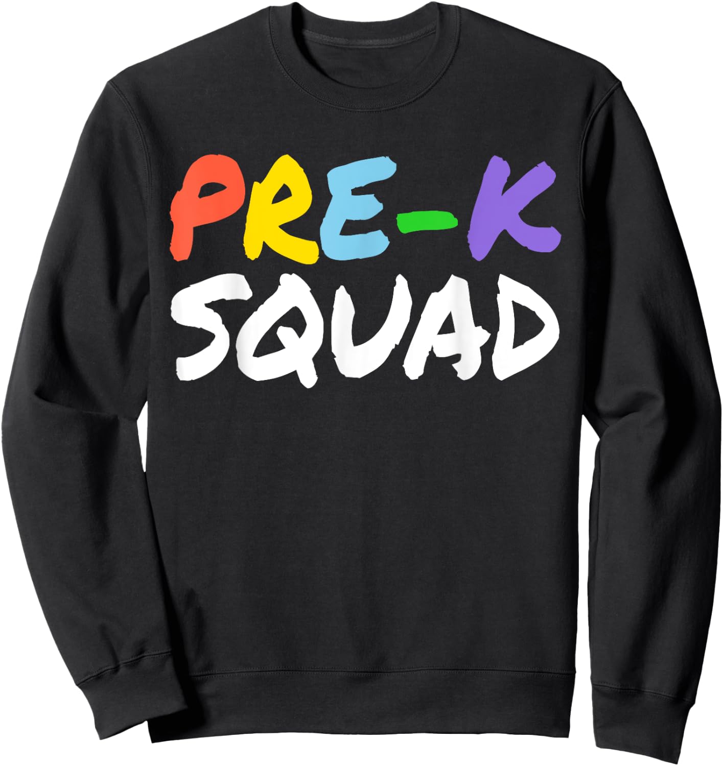 Cute Pre-K Design Women Kindergarten Pre-K Teacher Sweatshirt - Sweatshirt | Black
