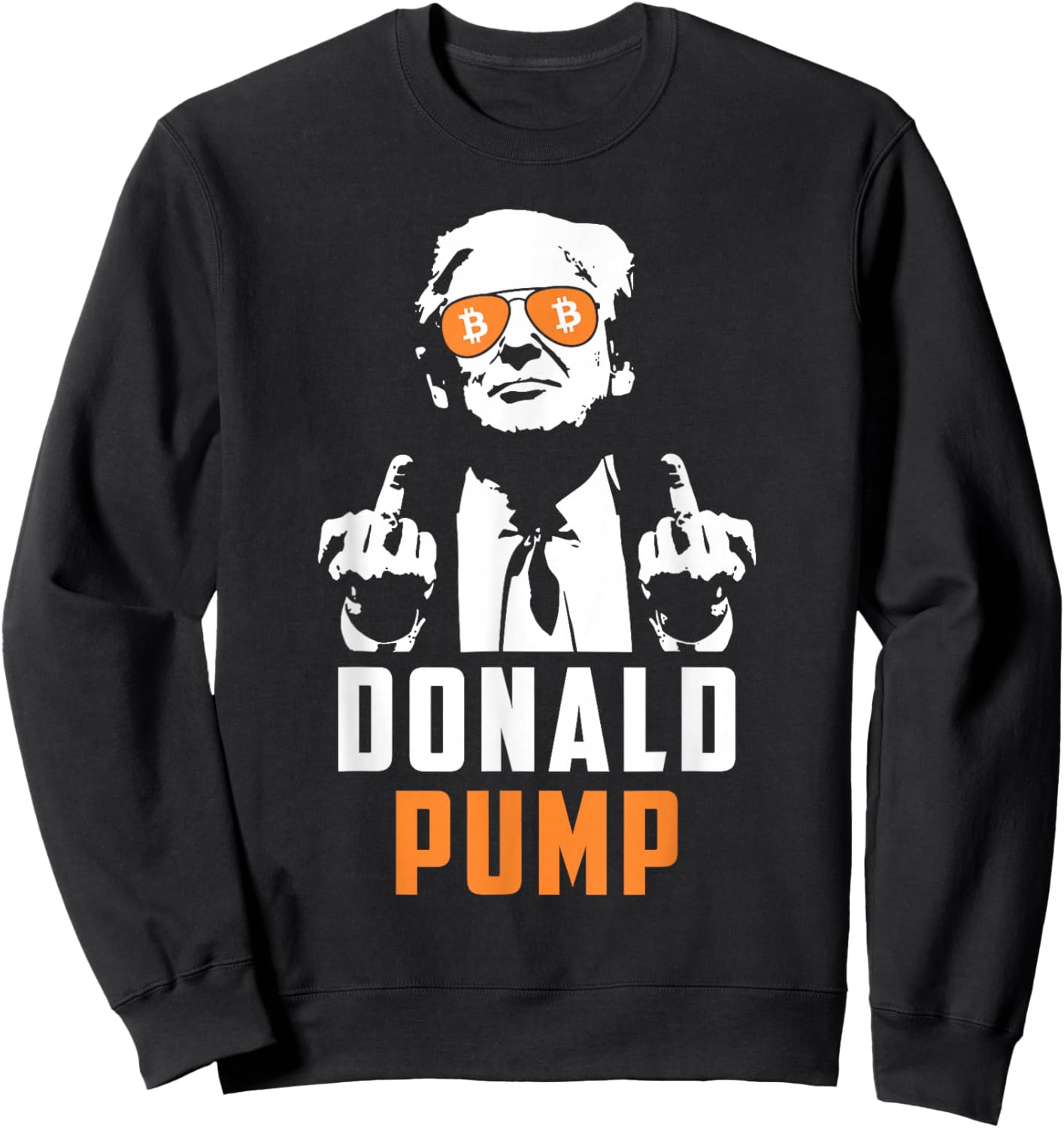 Donald Pump Bitcoin Funny Trump 2024 Crypto American Flag Sweatshirt - Sweatshirt | Black