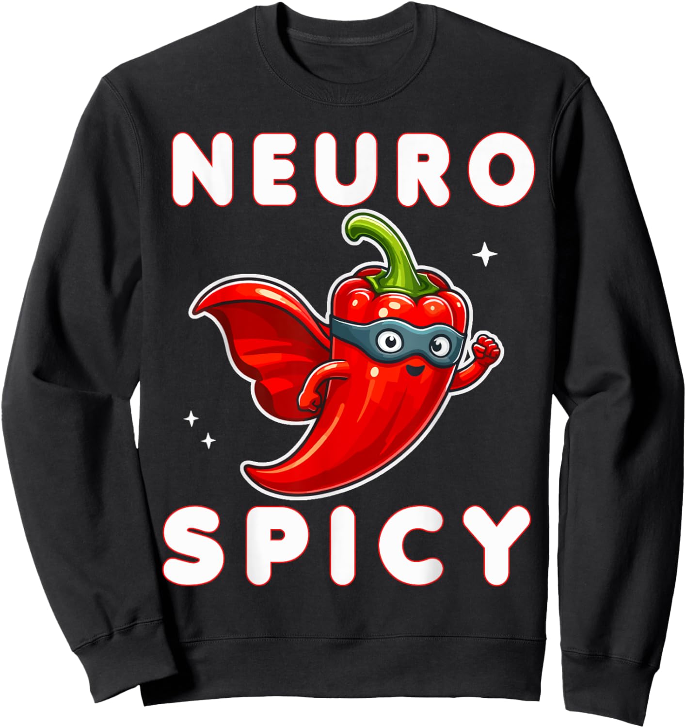 Neurotypical Neurodiversity Neuro Spicy Autism Sweatshirt - Sweatshirt | Black