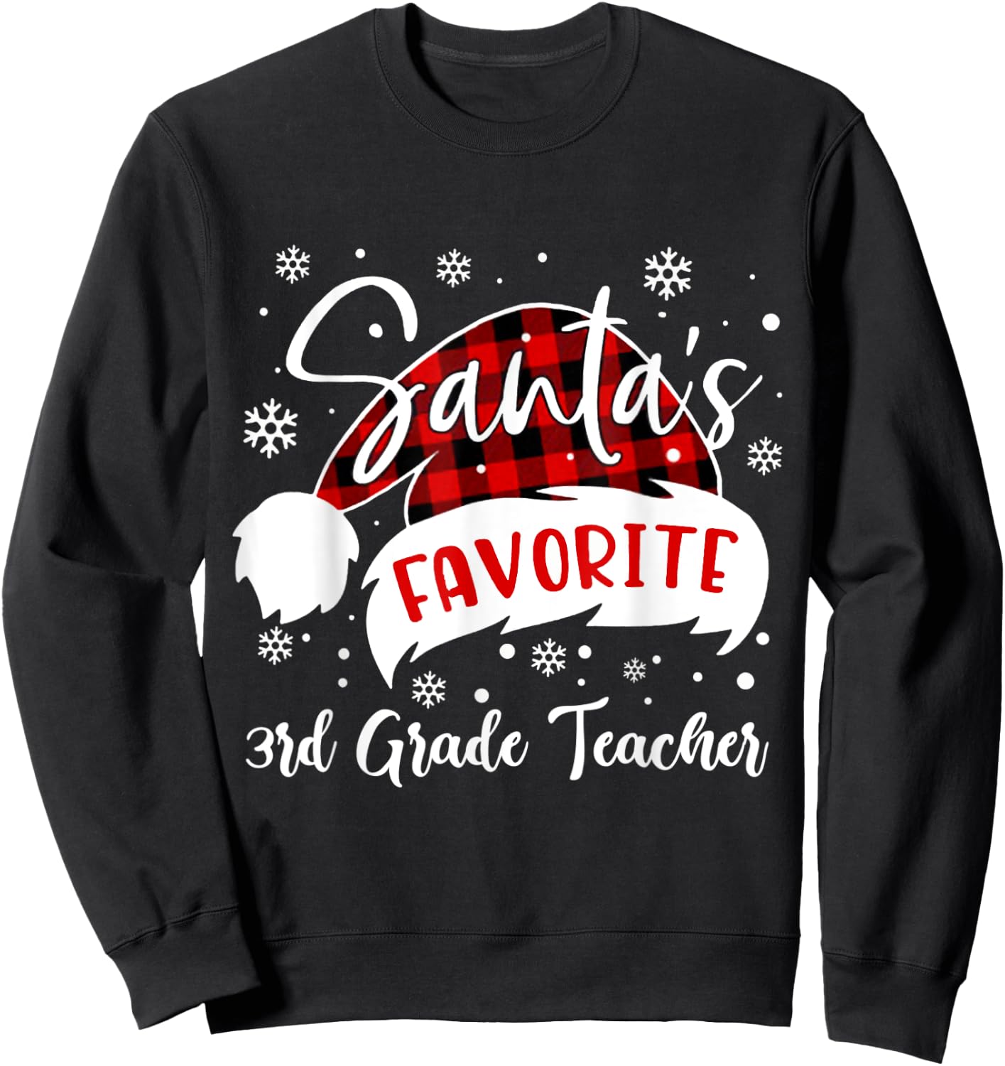 Santa's Favorite 3rd Grade Teacher Hat Flannel Christmas Women Kids Sweatshirt - Sweatshirt | Black